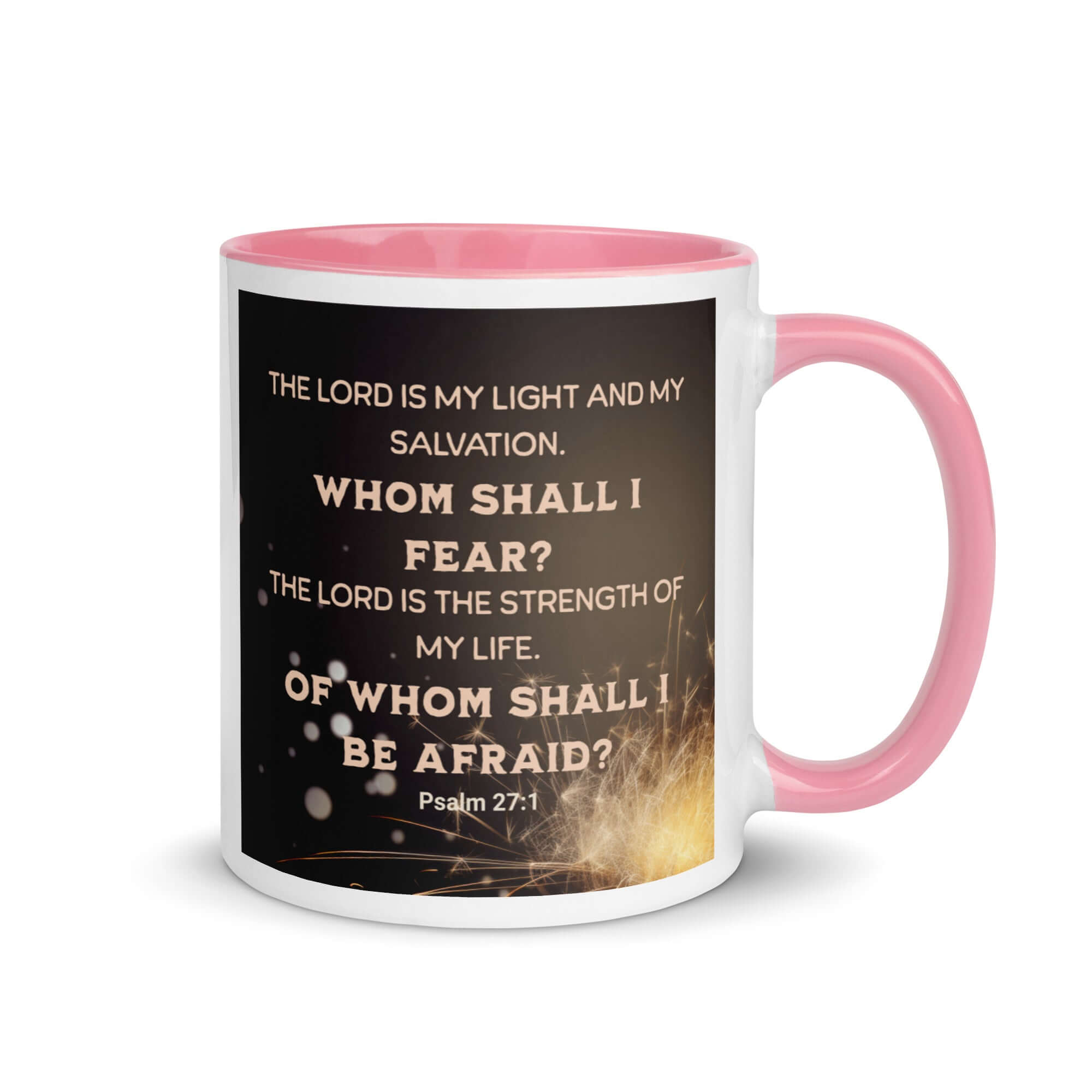 Psalm 27:1 Bible Verse, The LORD is My Light White Ceramic Mug with Color Inside Pink 11 oz