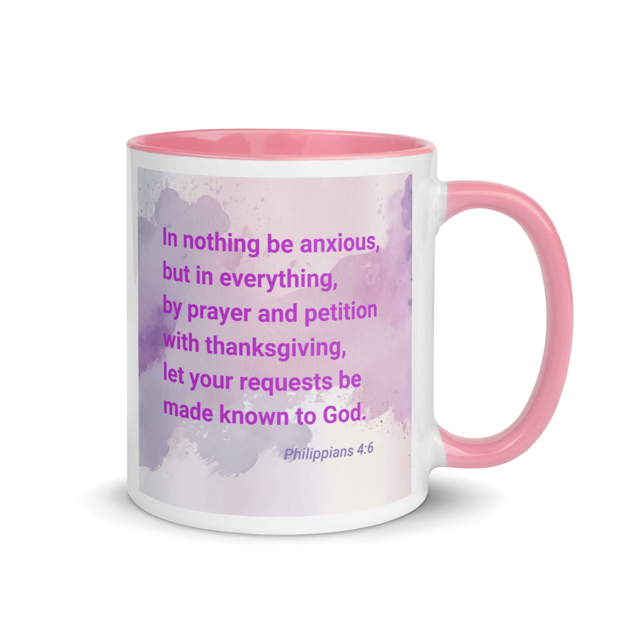 Philippians 4:6 Bible Verse, Prayer and Petition White Ceramic Mug with Color Inside Pink 11 oz