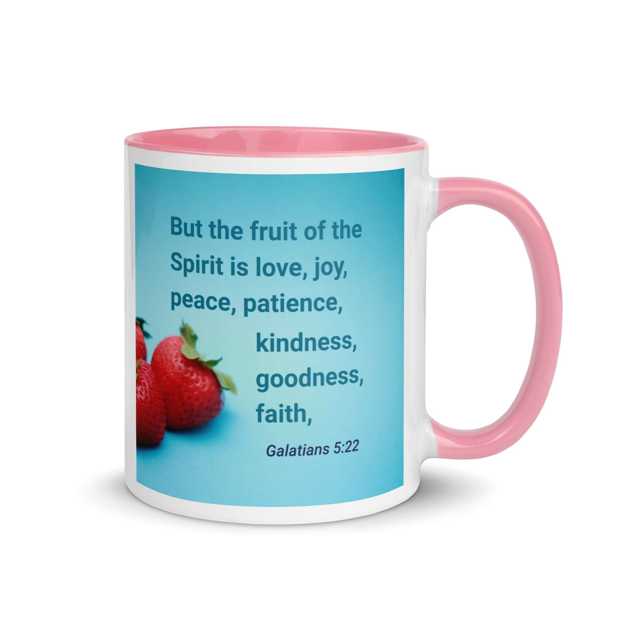 Galatians 5:22 Bible Verse, fruit of the Spirit White Ceramic Mug with Color Inside Pink 11 oz