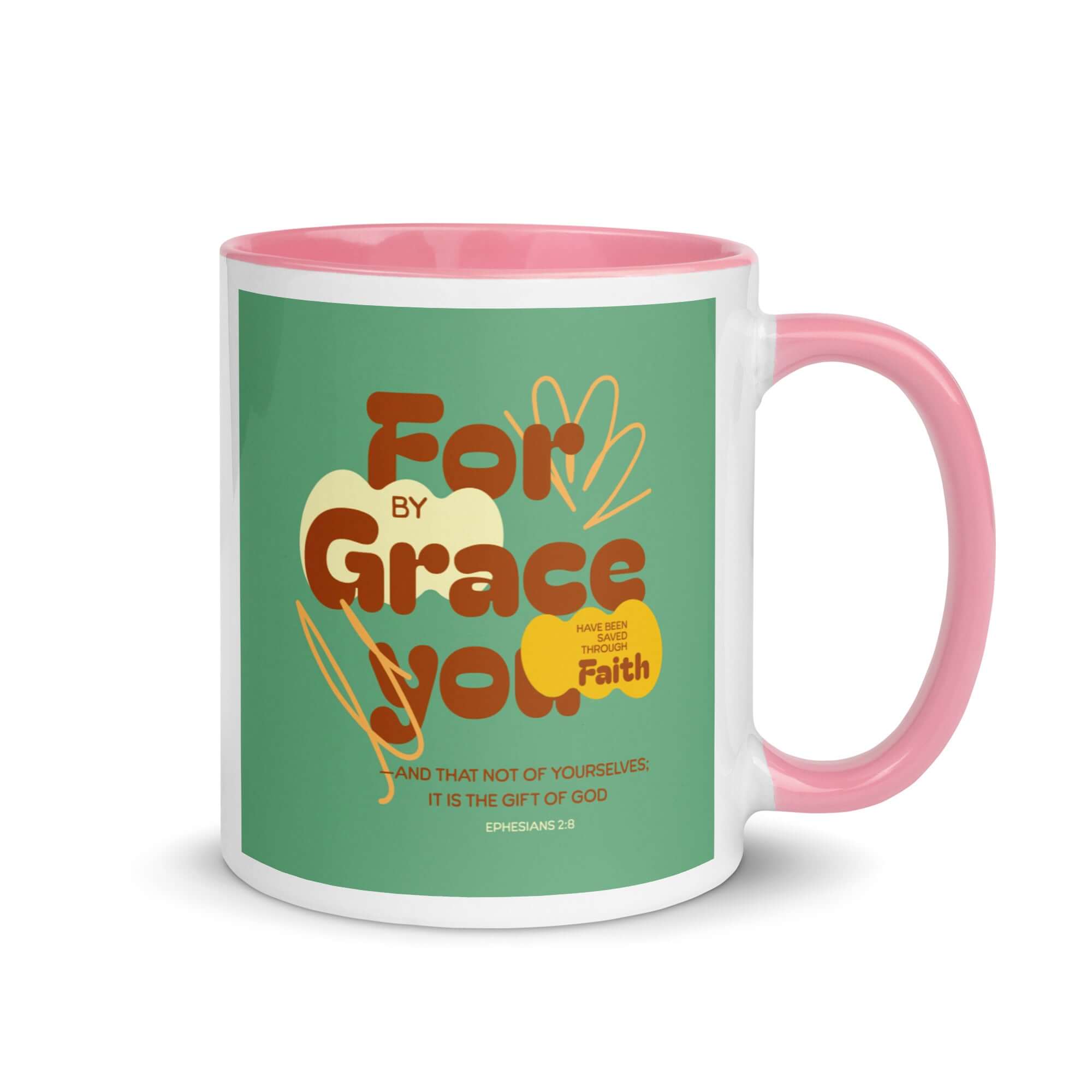 Ephesians 2:8 Bible Verse, for by grace White Ceramic Mug with Color Inside Pink 11 oz