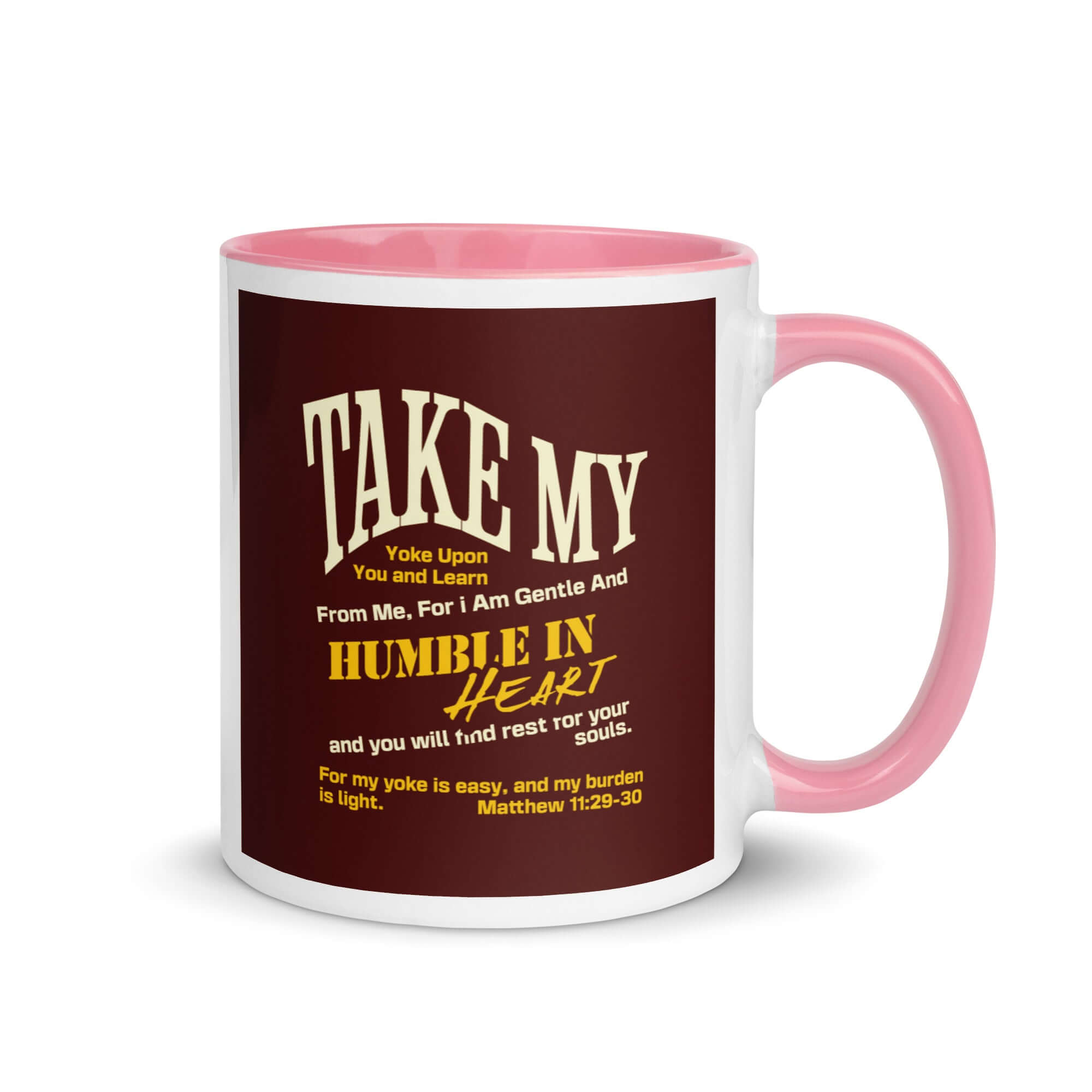 Matthew 11:29-30 Bible Verse, learn from me White Ceramic Mug with Color Inside Pink 11 oz
