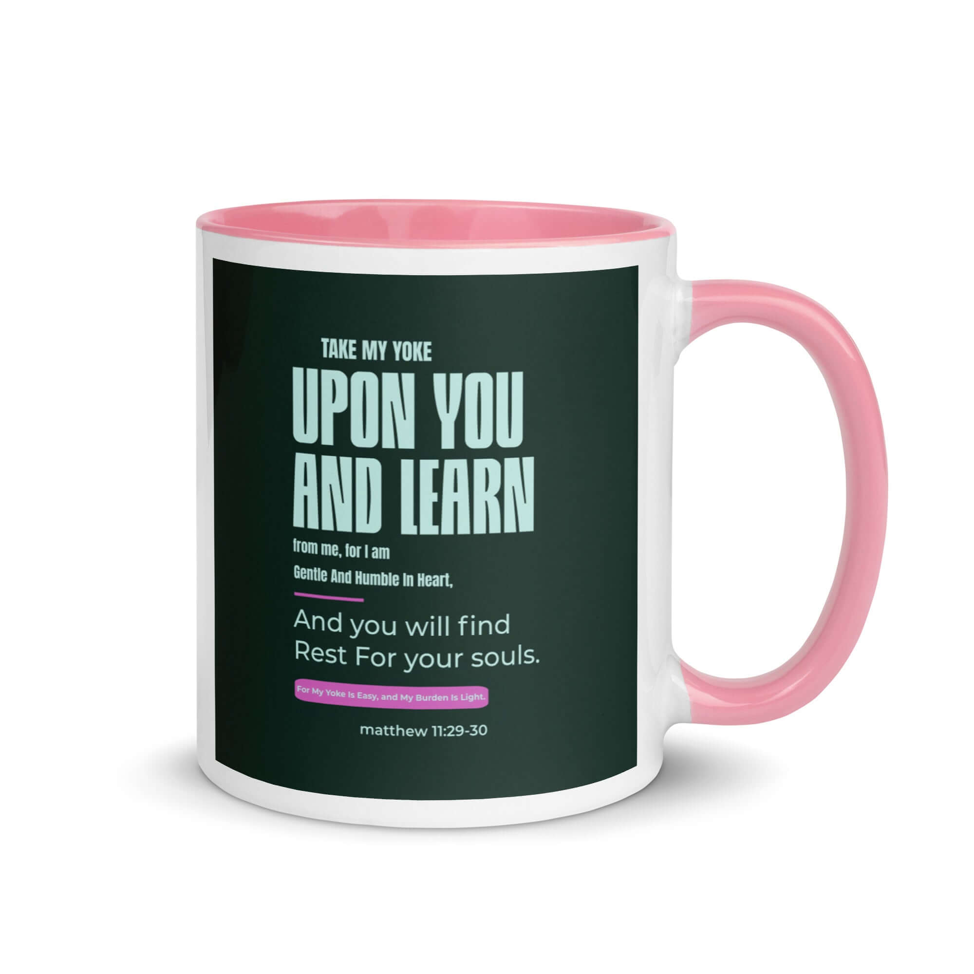 Matthew 11:29-30 Bible Verse, I am gentle White Ceramic Mug with Color Inside Pink 11 oz
