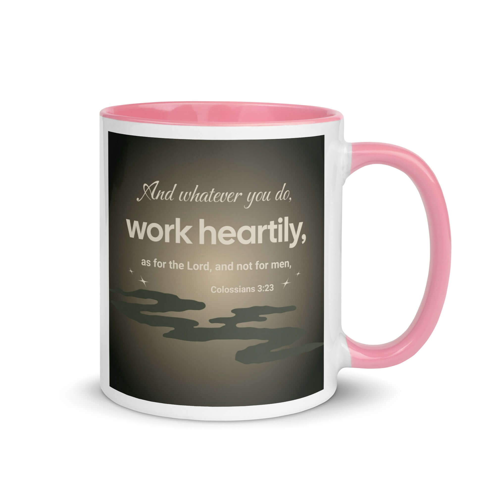 Colossians 3:23 Bible Verse, as for the Lord White Ceramic Mug with Color Inside Pink 11 oz