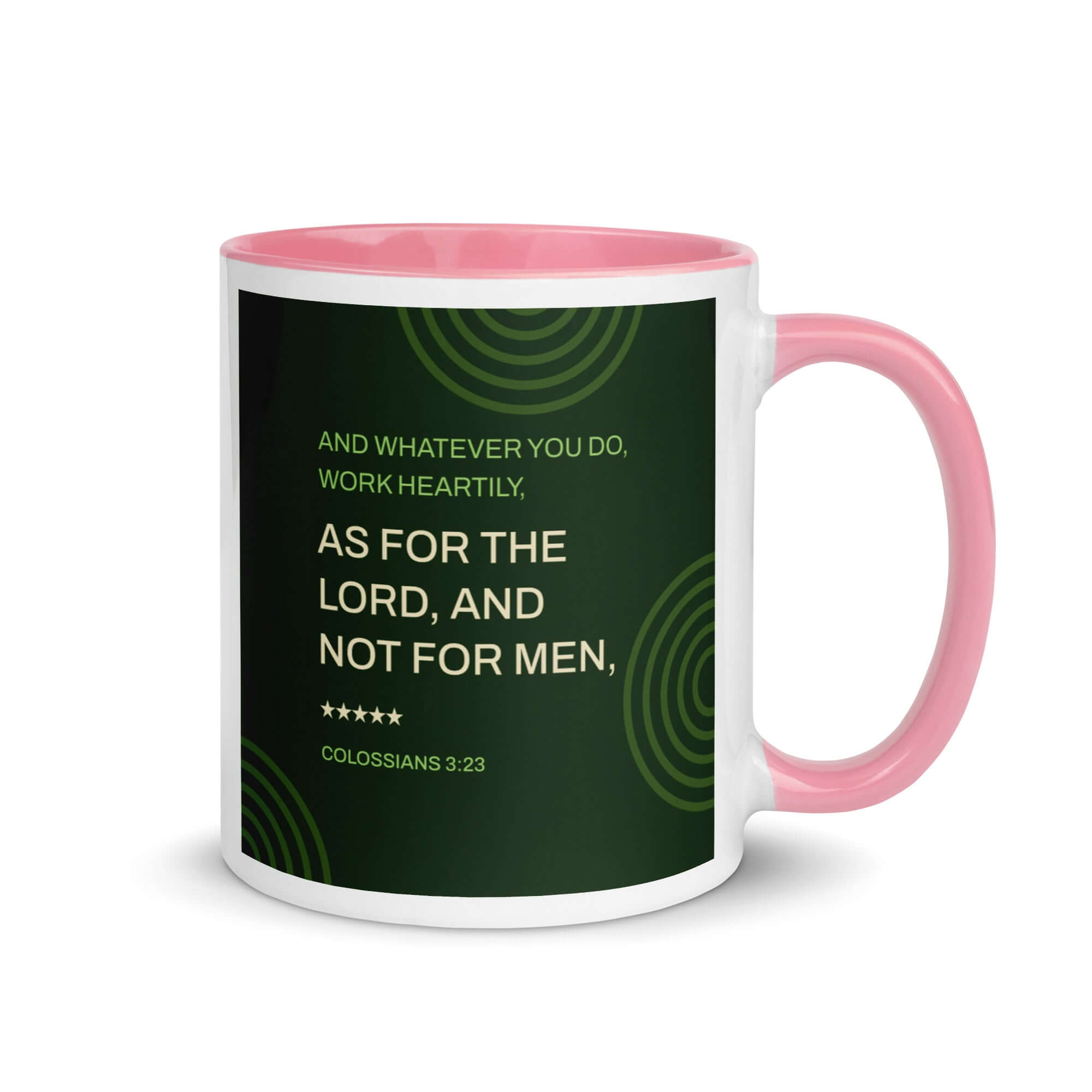 Colossians 3:23 Bible Verse, not for men White Ceramic Mug with Color Inside Pink 11 oz