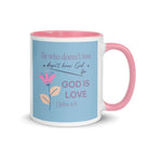 1 John 4:8 Bible Verse, doesn’t love White Ceramic Mug with Color Inside Pink 11 oz