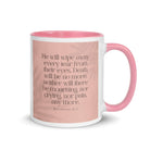 Revelation 21:4 Bible Verse, their eyes White Ceramic Mug with Color Inside Pink 11 oz