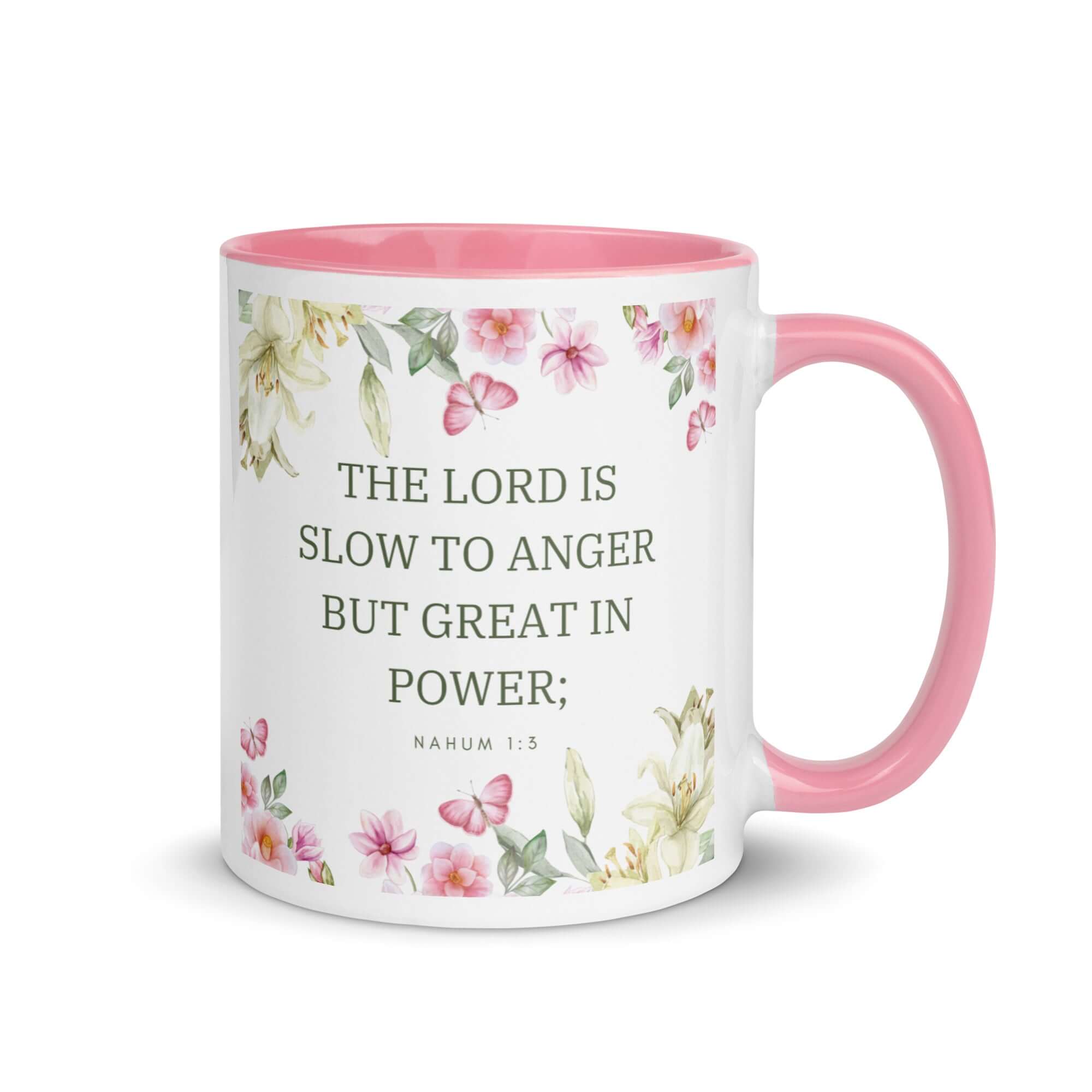 Nahum 1:3 Bible Verse, slow to anger White Ceramic Mug with Color Inside Pink 11 oz