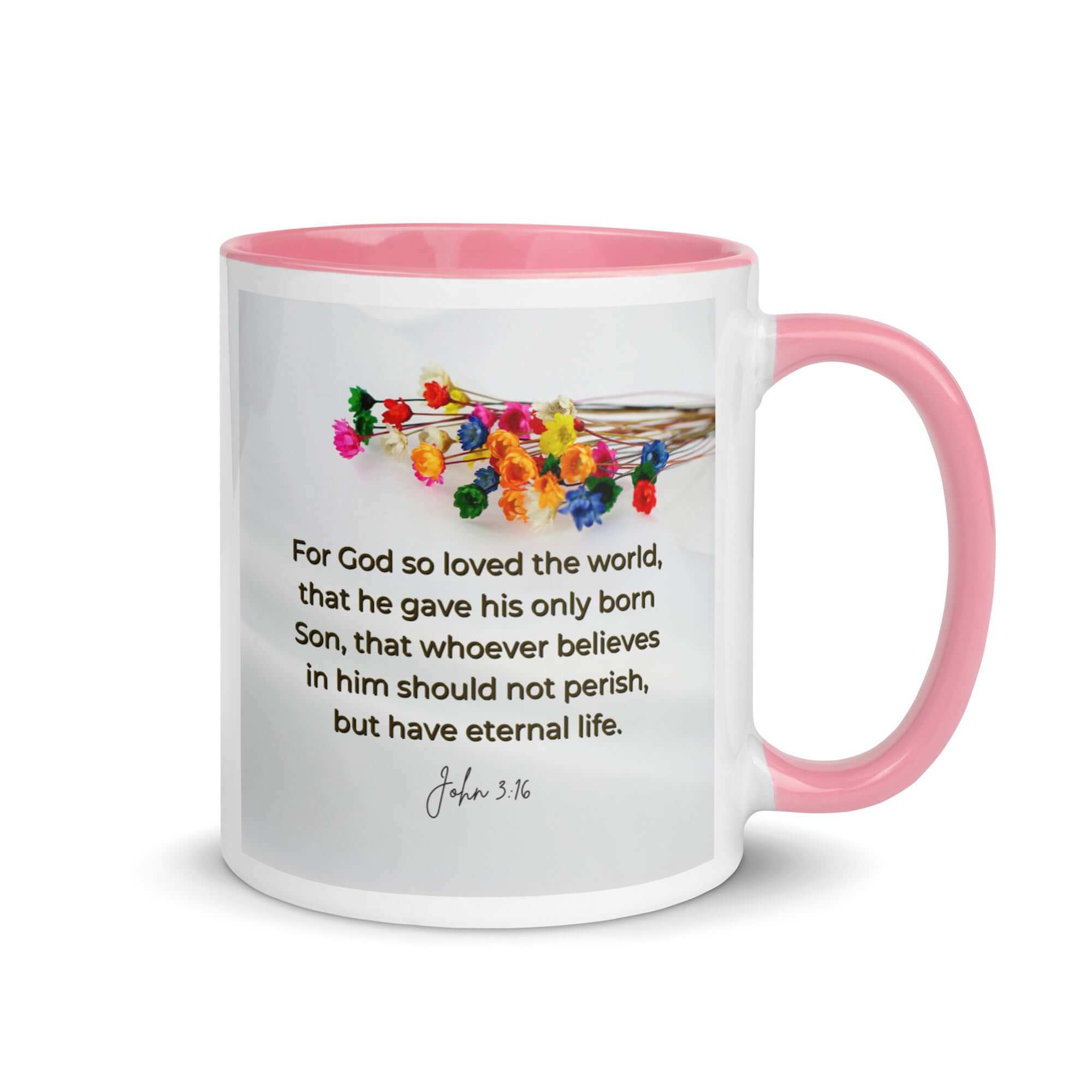 John 3:16 Bible Verse, He gave His Son White Ceramic Mug with Color Inside Pink 11 oz