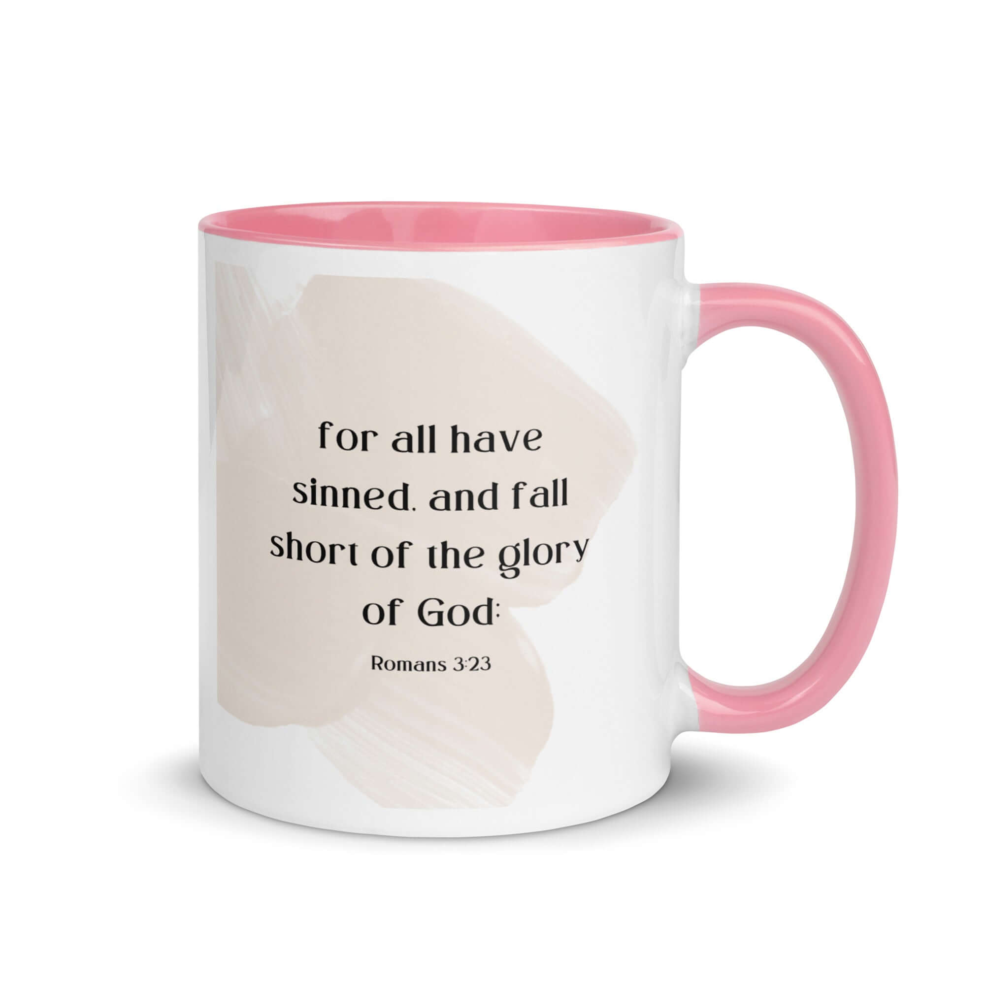 Romans 3:23 Bible Verse, fall short White Ceramic Mug with Color Inside Pink 11 oz