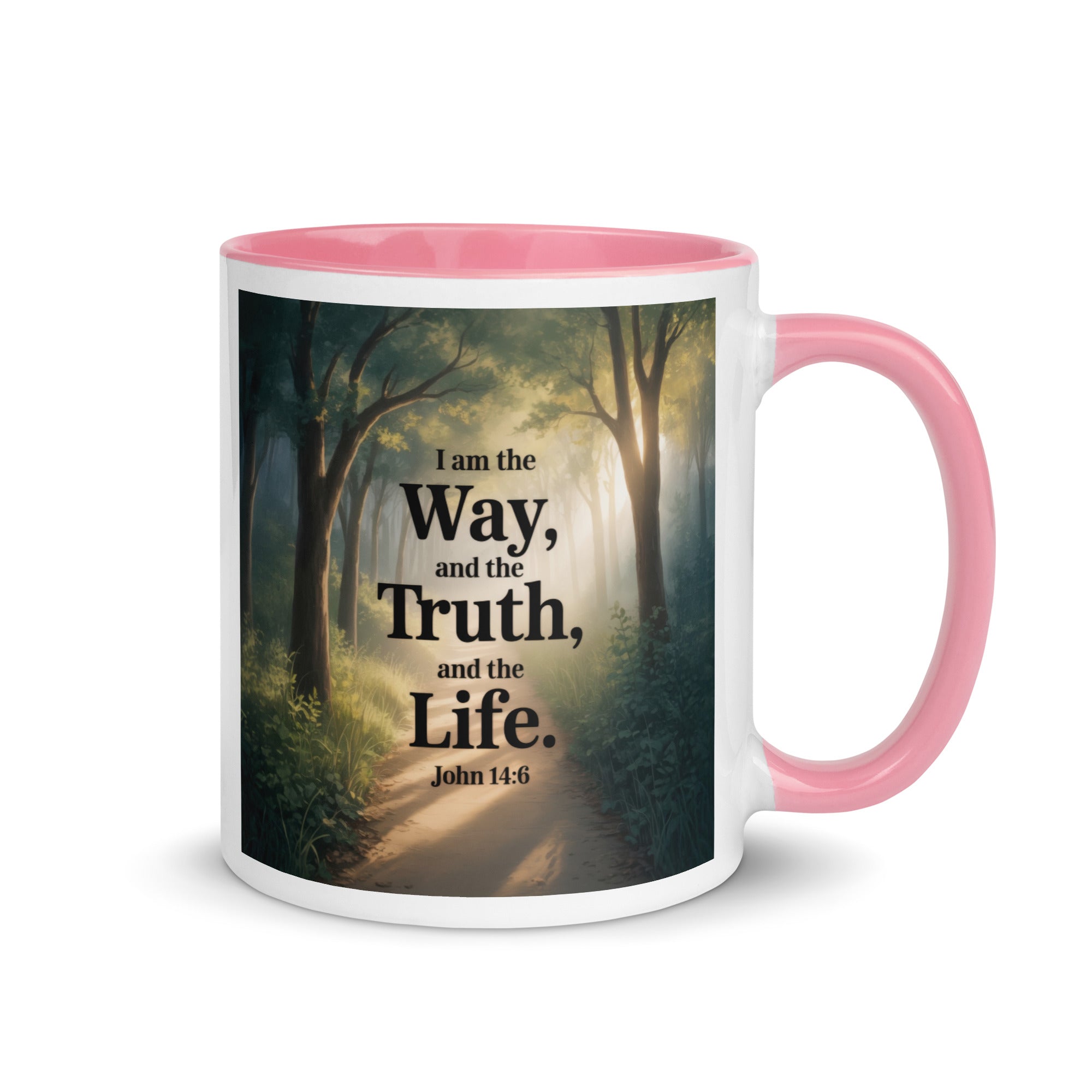 John 14:6 Bible Verse The Life White Ceramic Mug with Color Inside Pink 11 oz
