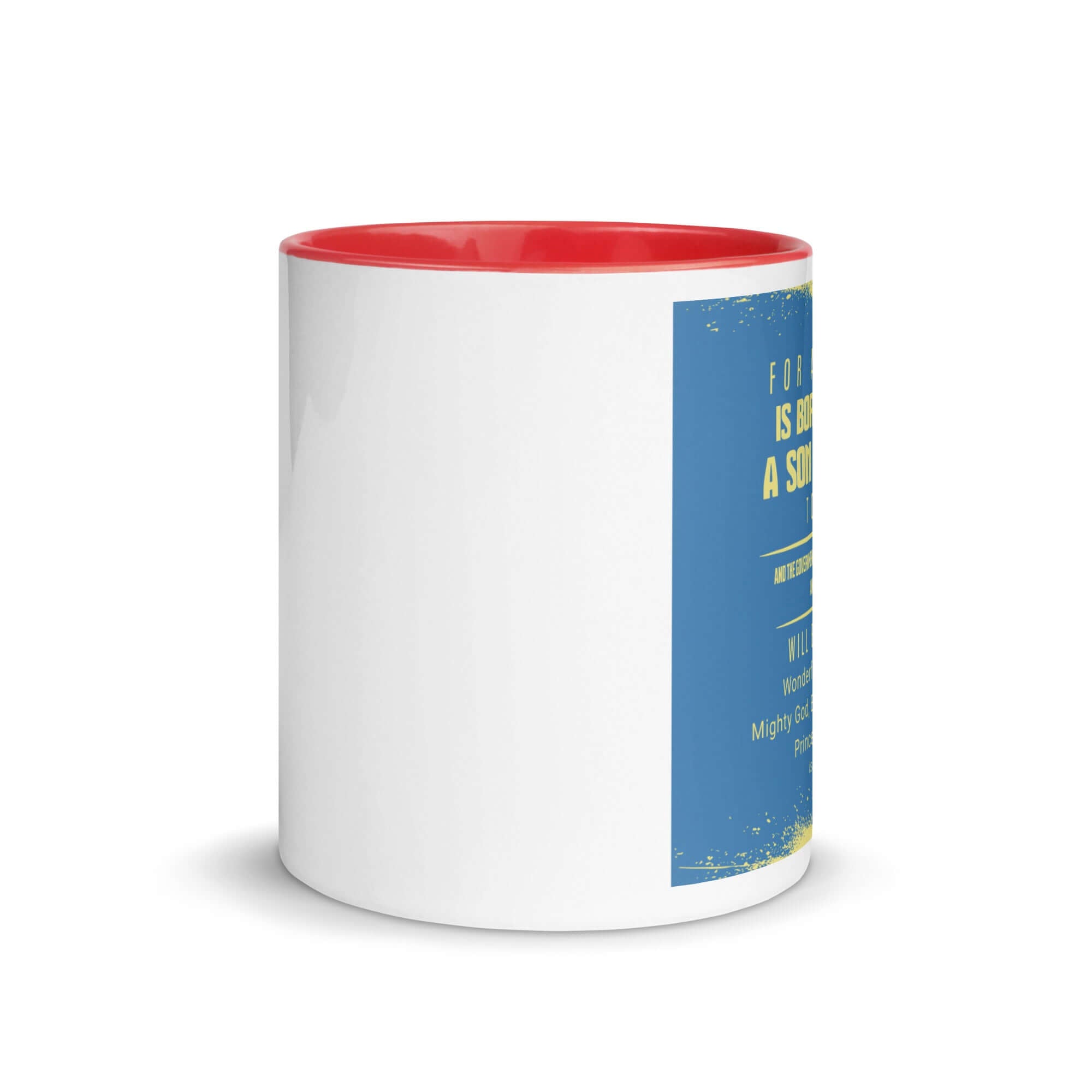 Isaiah 9:6 Bible Verse, Mighty God White Ceramic Mug with Color Inside