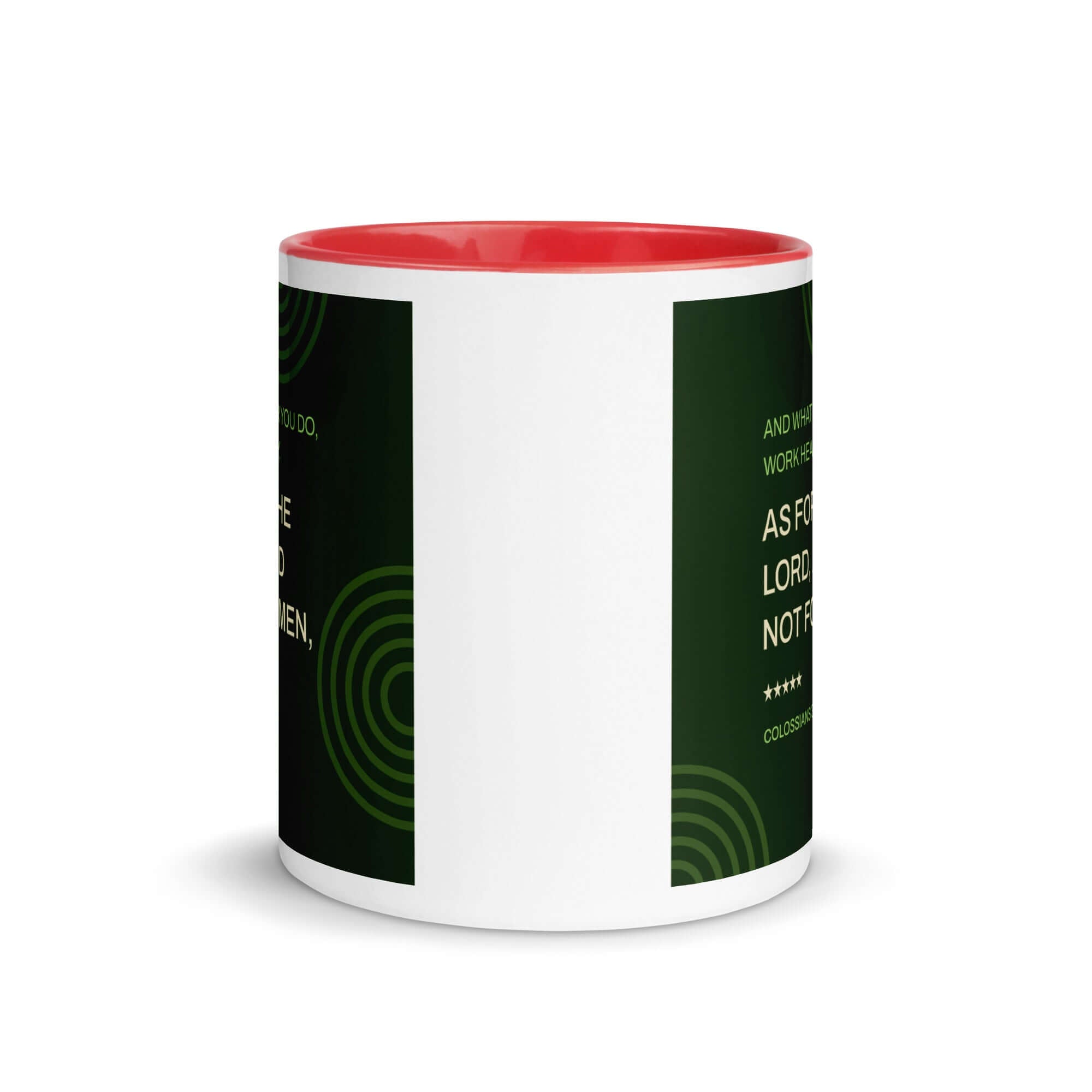 Colossians 3:23 Bible Verse, not for men White Ceramic Mug with Color Inside