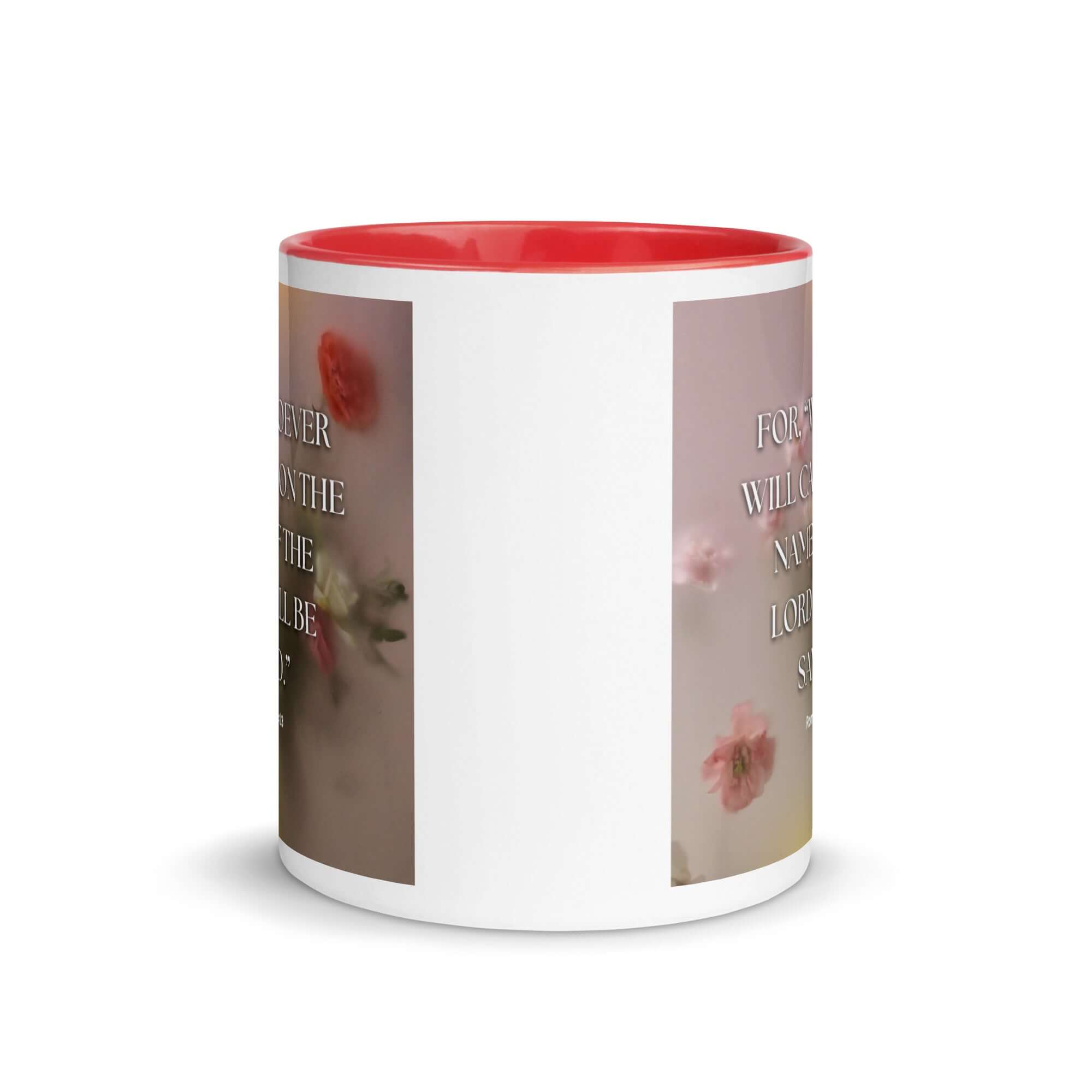 Romans 10:13 Bible Verse, will call White Ceramic Mug with Color Inside