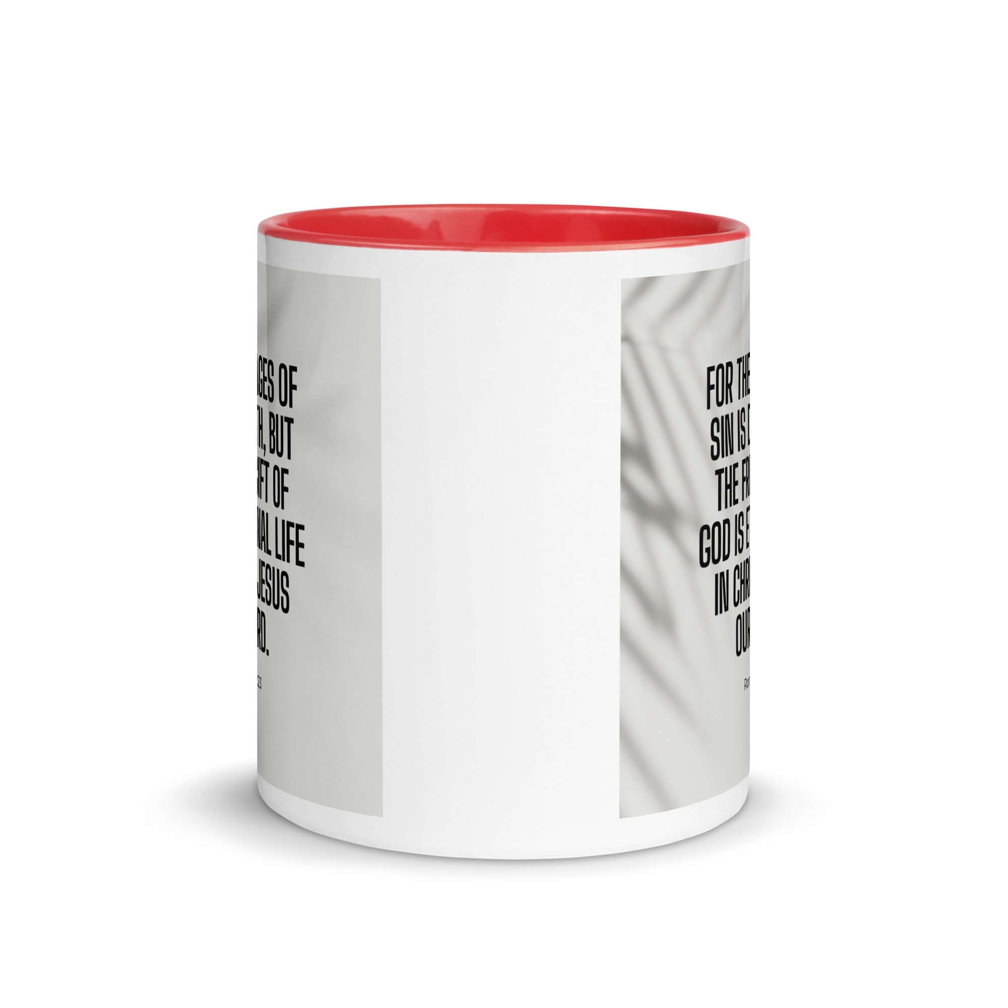 Romans 6:23 Bible Verse, eternal life White Ceramic Mug with Color Inside