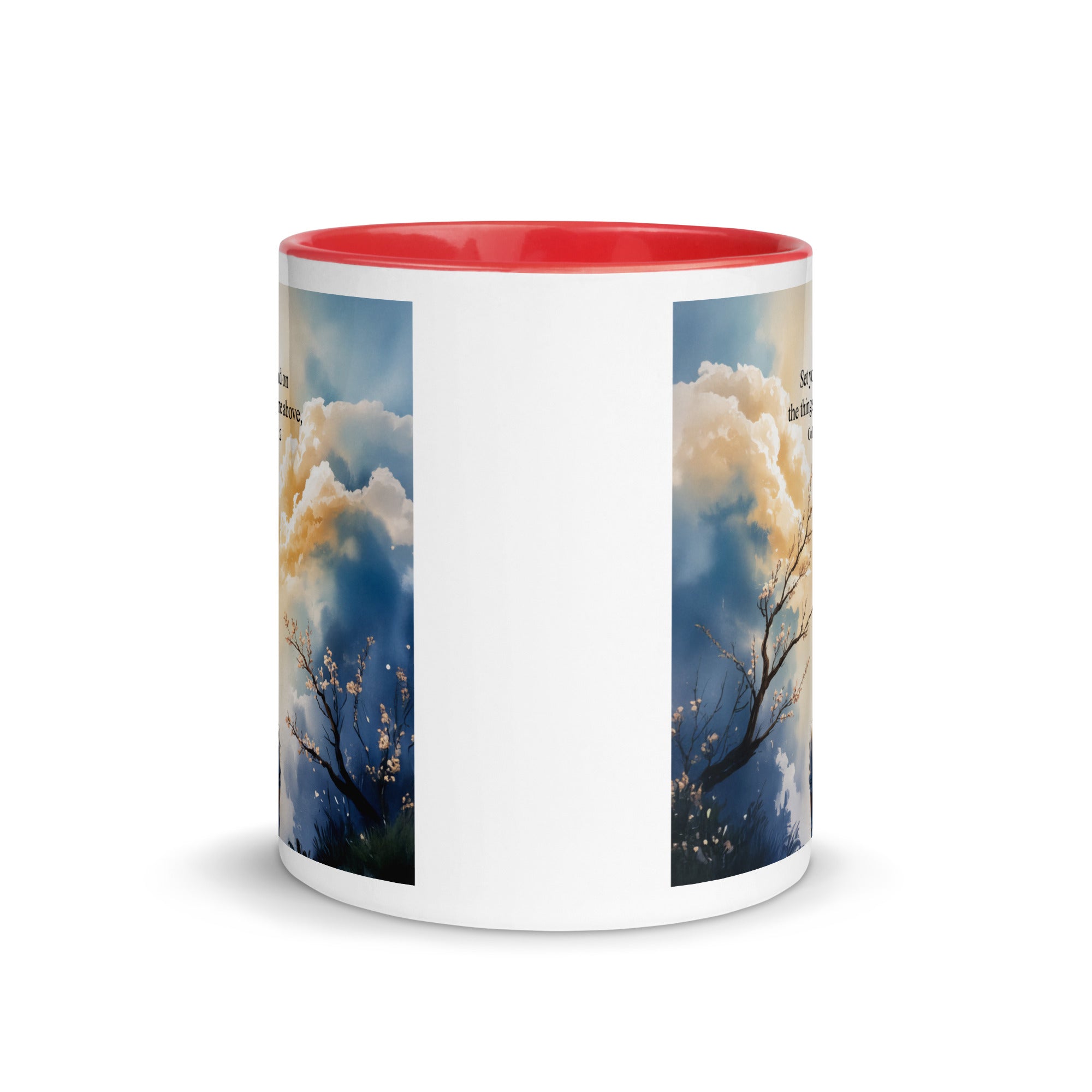Colossians 3:2 Bible Verse the things White Ceramic Mug with Color Inside