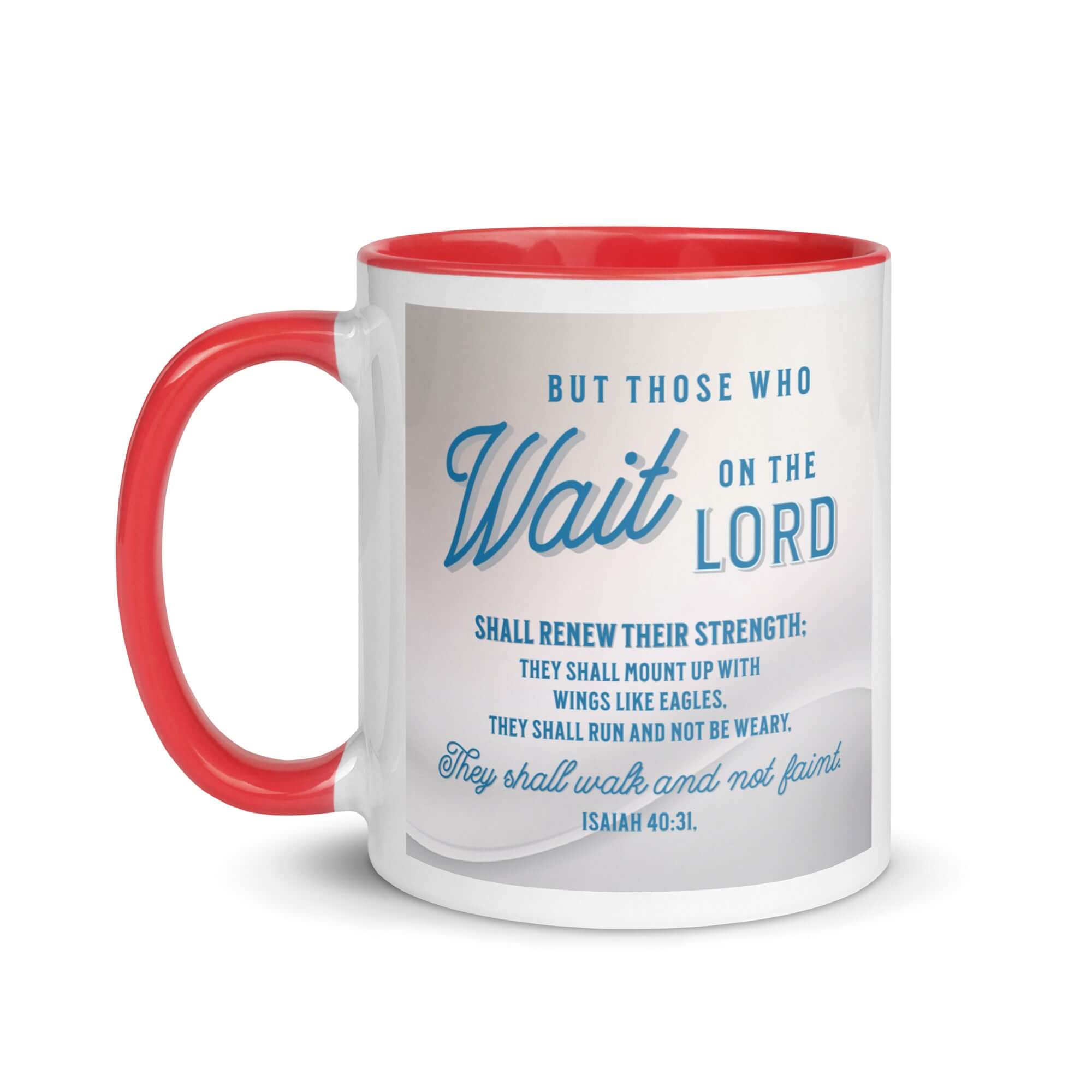 Isaiah 40:31 Bible Verse, Wings like Eagles White Ceramic Mug with Color Inside