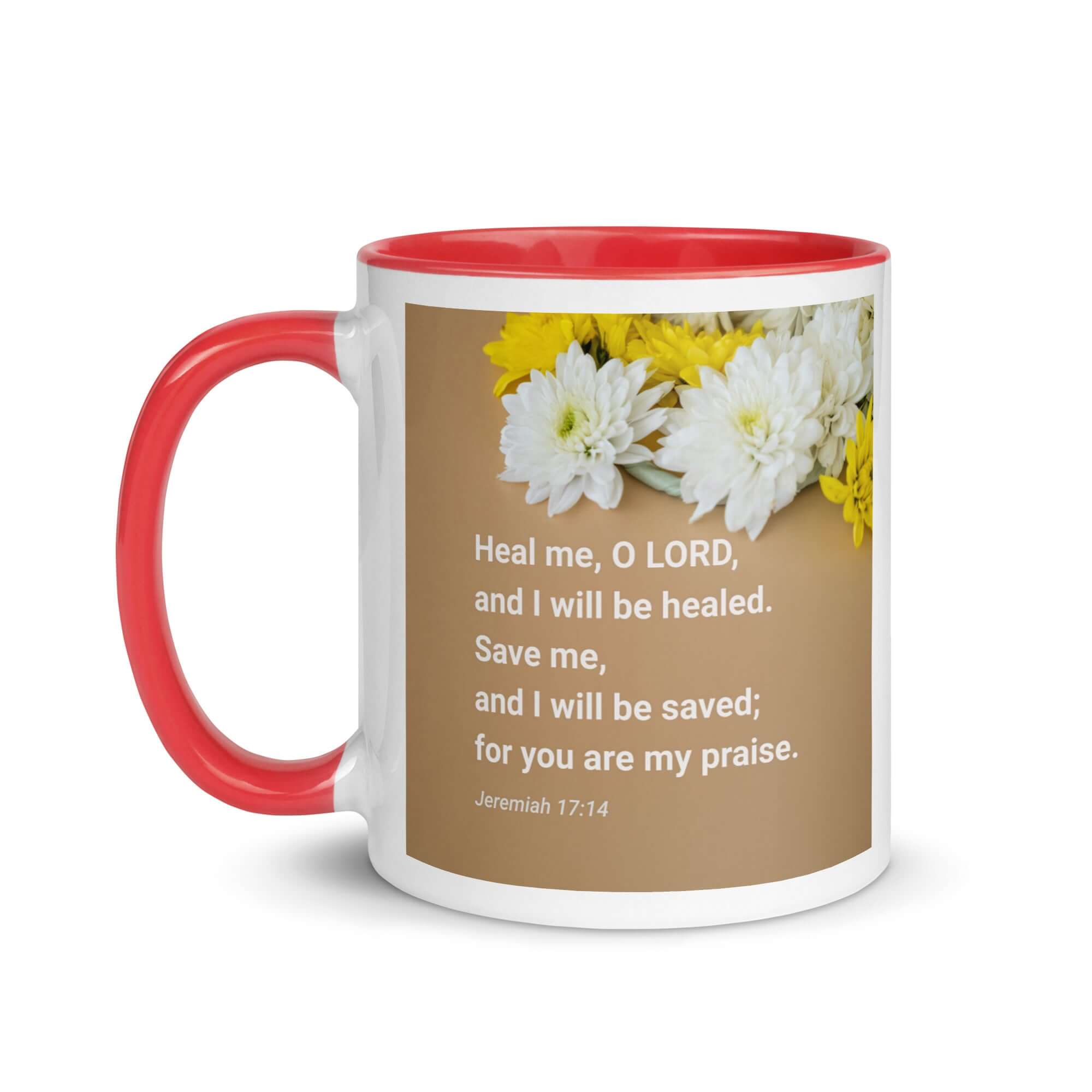 Jeremiah 17:14 Bible Verse, Heal me, O LORD White Ceramic Mug with Color Inside