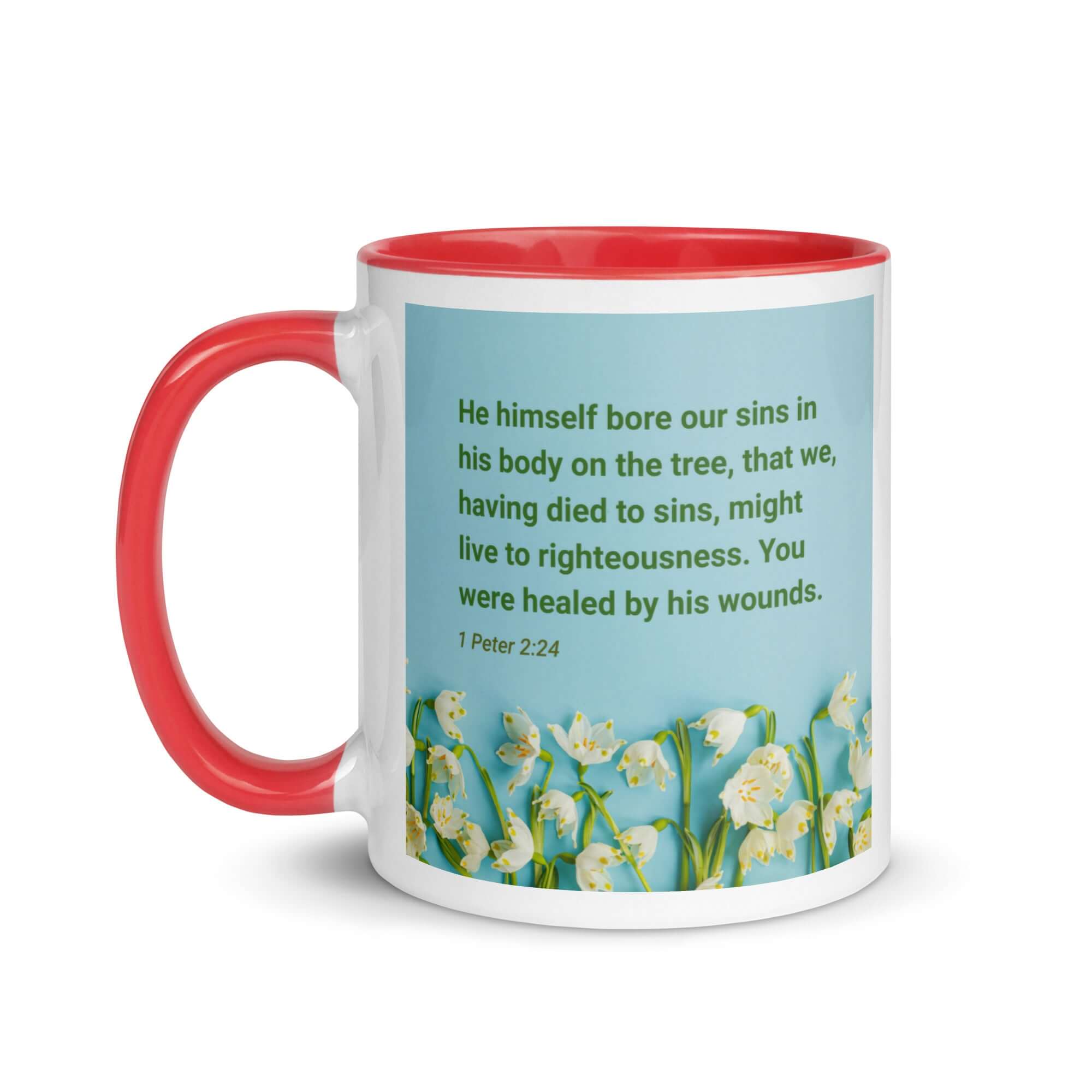 1 Peter 2:24 Bible Verse, healed by His wounds White Ceramic Mug with Color Inside