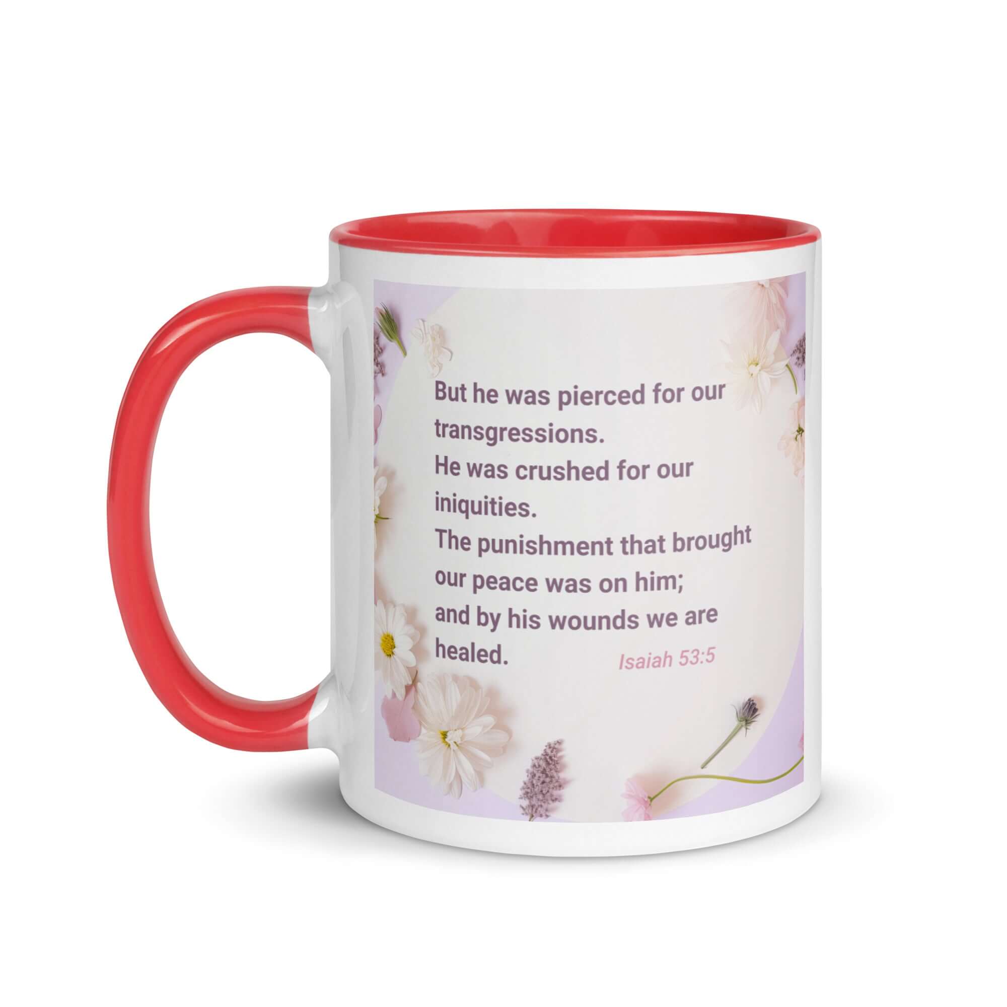 Isaiah 53:5 Bible Verse, by his wounds White Ceramic Mug with Color Inside