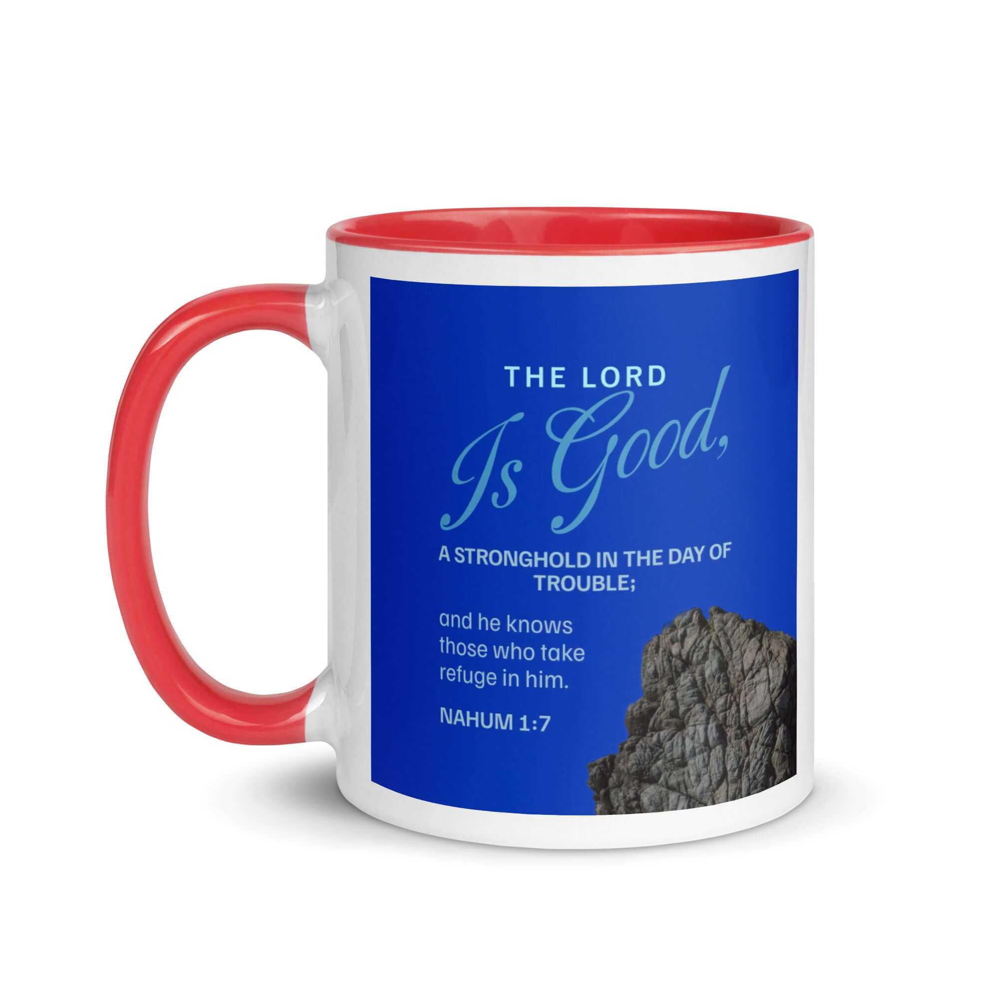 Nahum 1:7 Bible Verse, The LORD is a stronghold White Ceramic Mug with Color Inside
