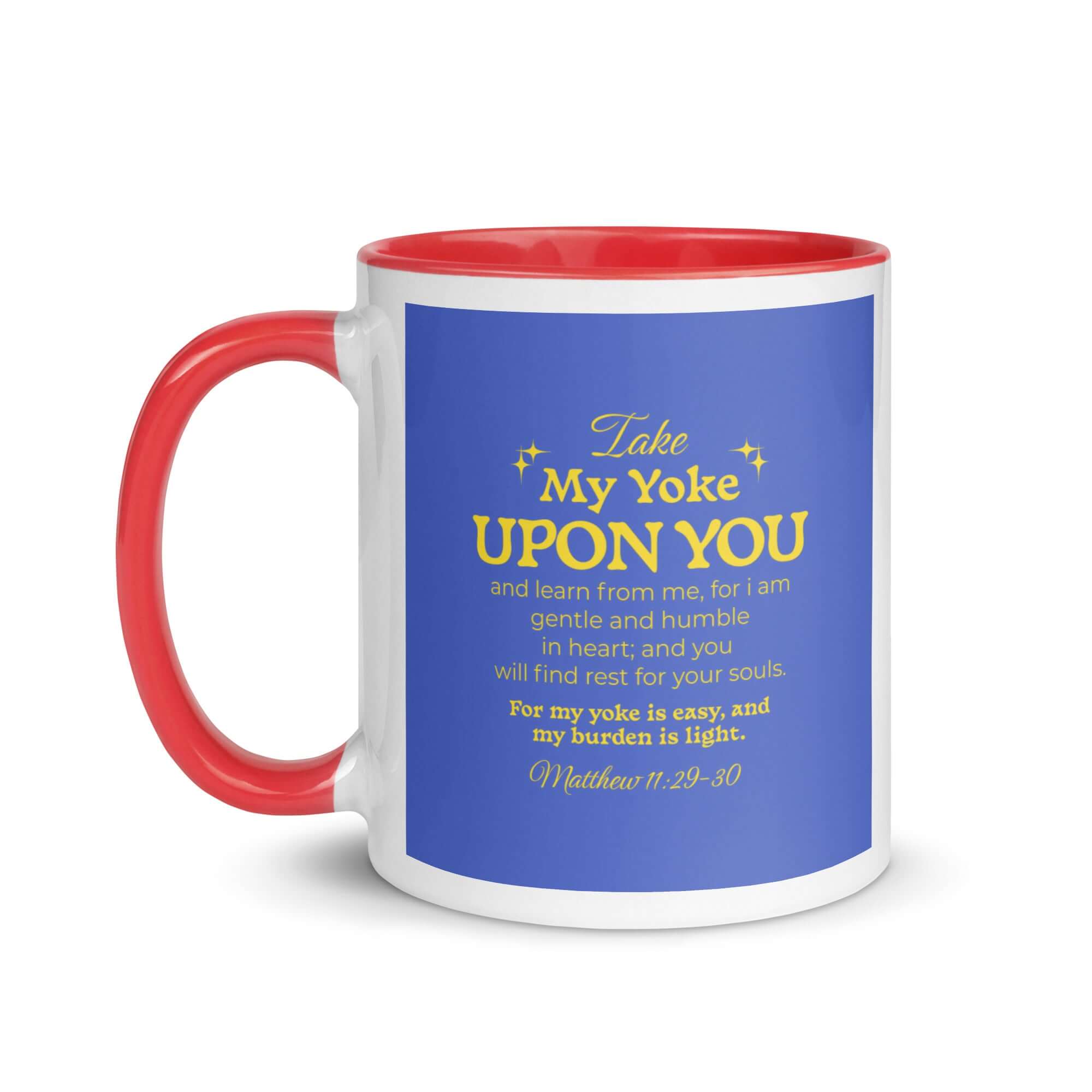 Matthew 11:29-30 Bible Verse, Take my yoke White Ceramic Mug with Color Inside