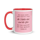 1 John 4:14 Bible Verse, We have seen White Ceramic Mug with Color Inside
