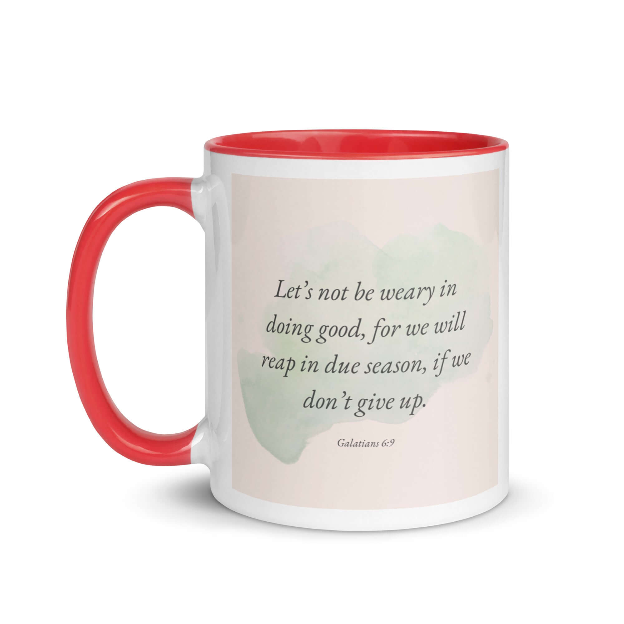 Galatians 6:9 Bible Verse, not be weary White Ceramic Mug with Color Inside