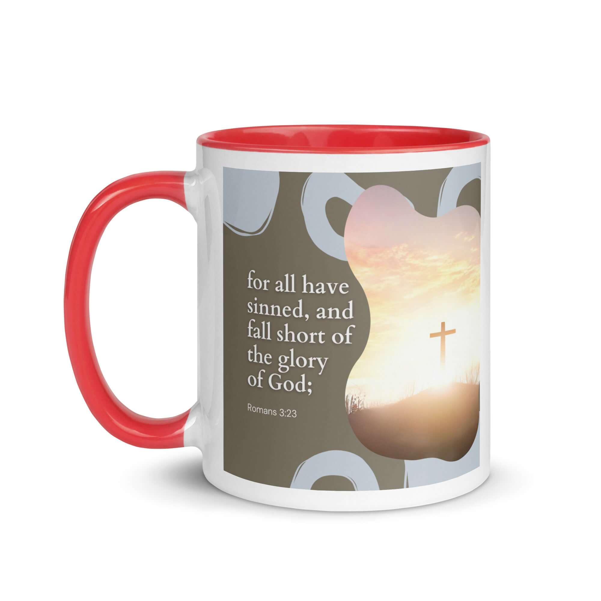 Romans 3:23 Bible Verse, the glory White Ceramic Mug with Color Inside