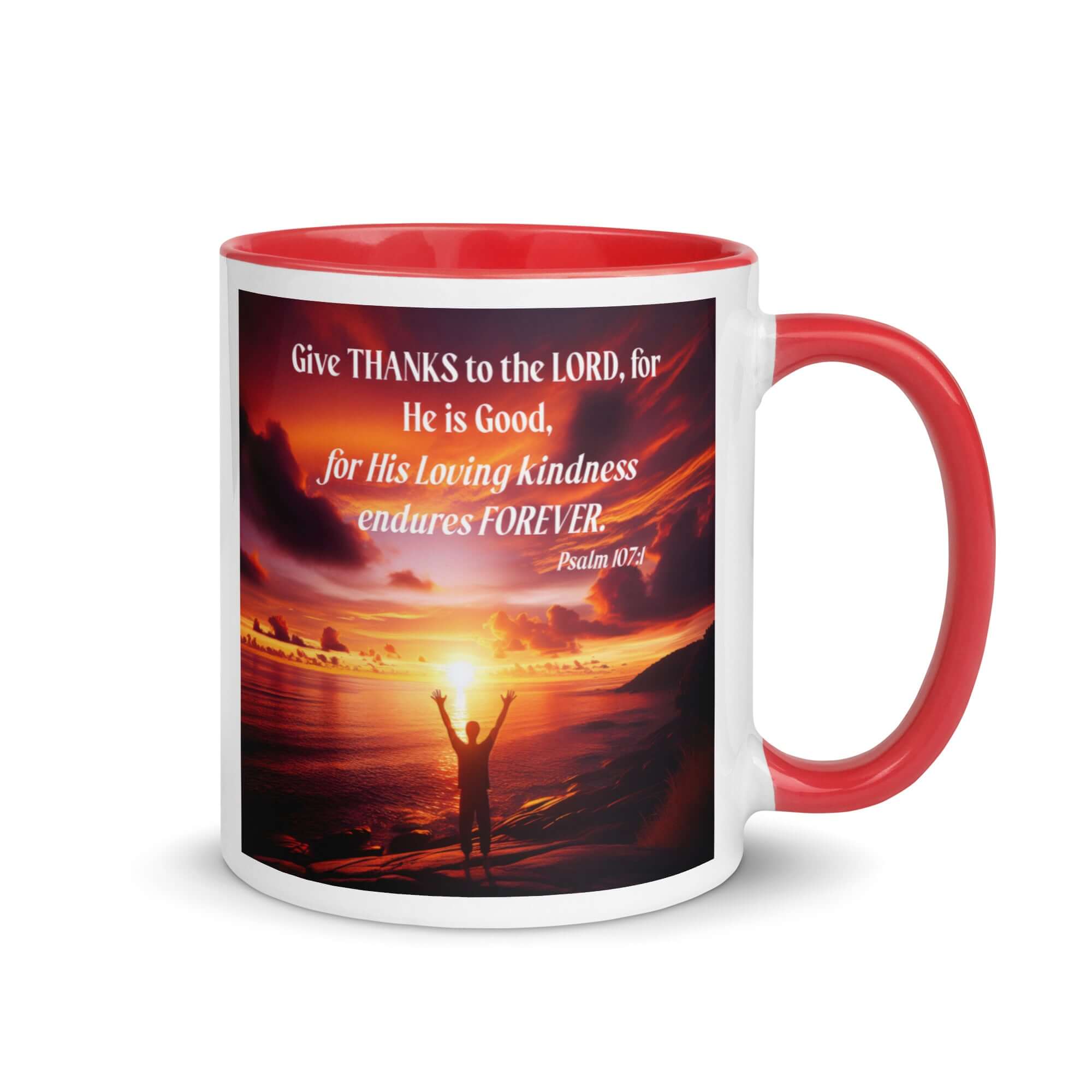 Psalm 107:1 Bible Verse, Give Thanks to the Lord White Ceramic Mug with Color Inside Red 11 oz