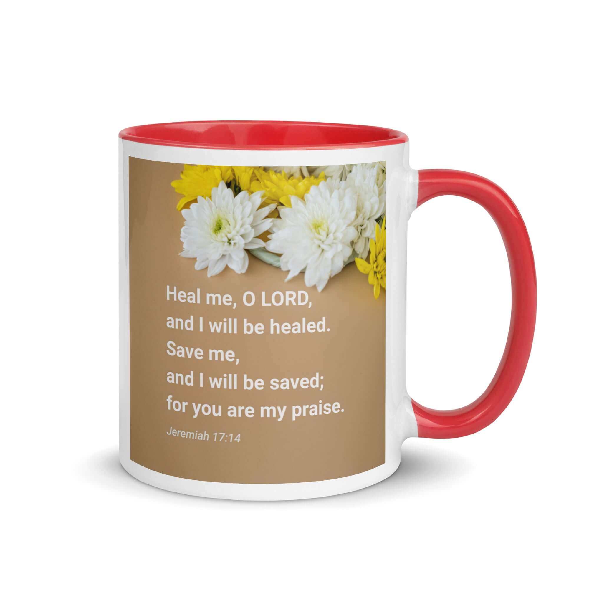 Jeremiah 17:14 Bible Verse, Heal me, O LORD White Ceramic Mug with Color Inside Red 11 oz