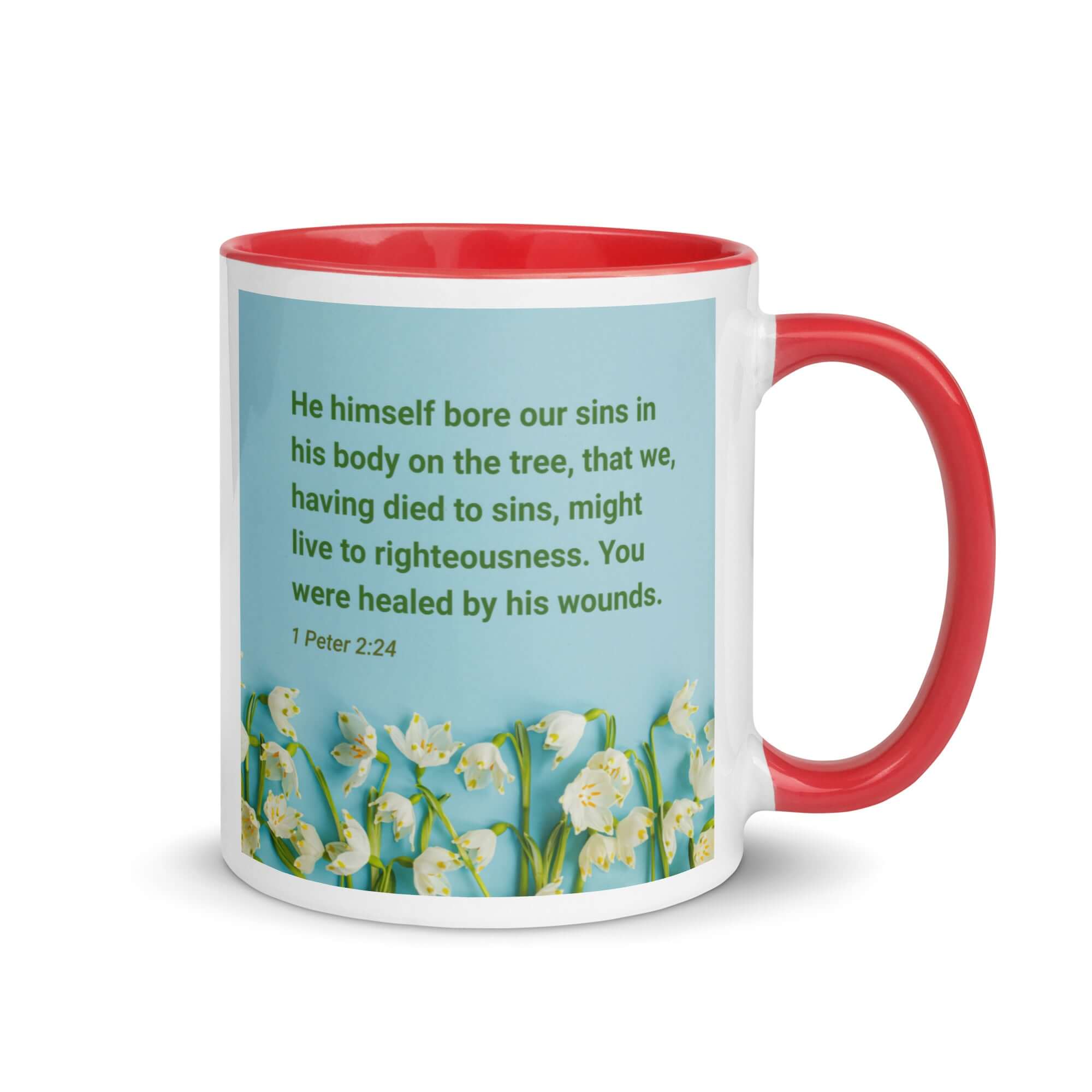 1 Peter 2:24 Bible Verse, healed by His wounds White Ceramic Mug with Color Inside Red 11 oz