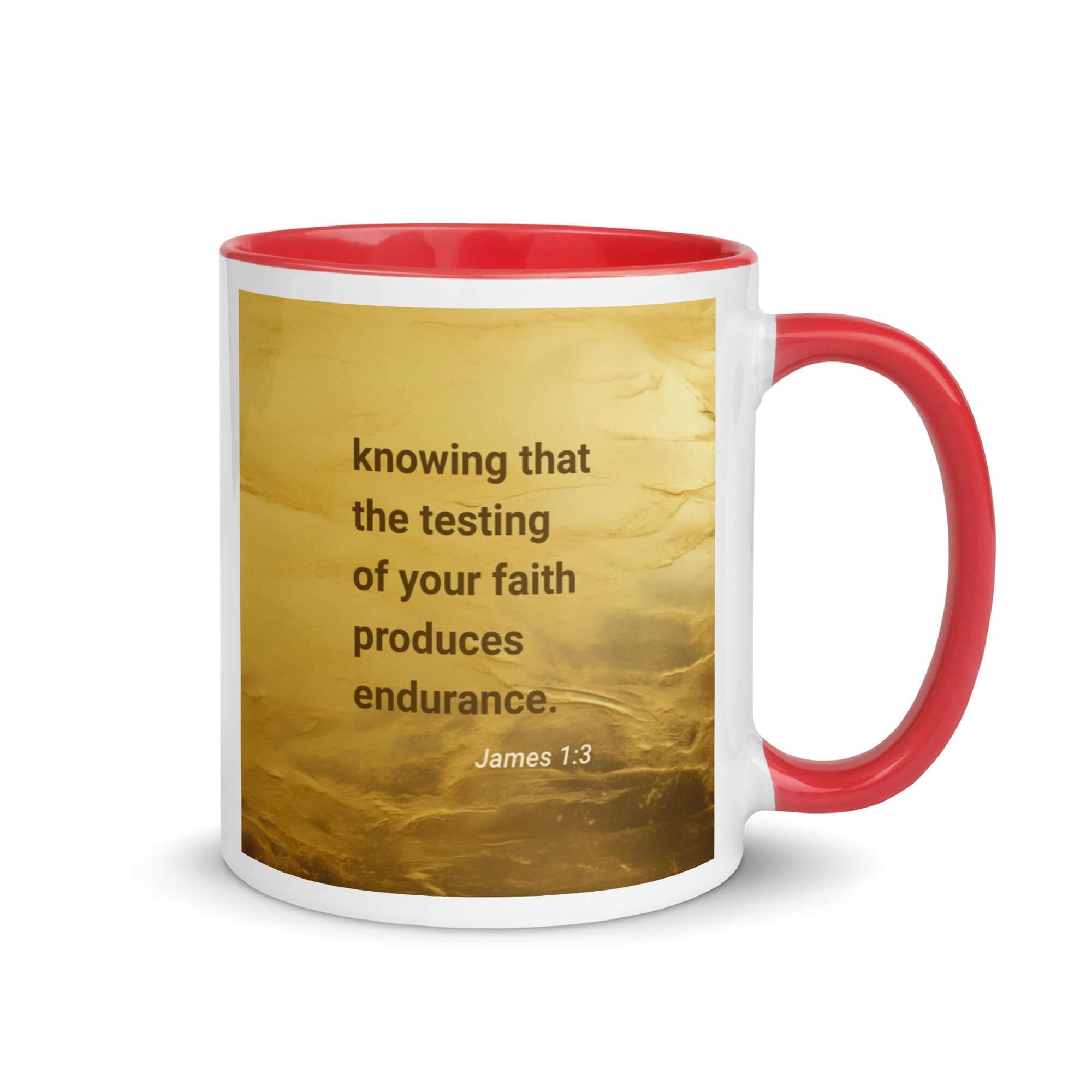 James 1:3 Bible Verse, testing of your faith White Ceramic Mug with Color Inside Red 11 oz