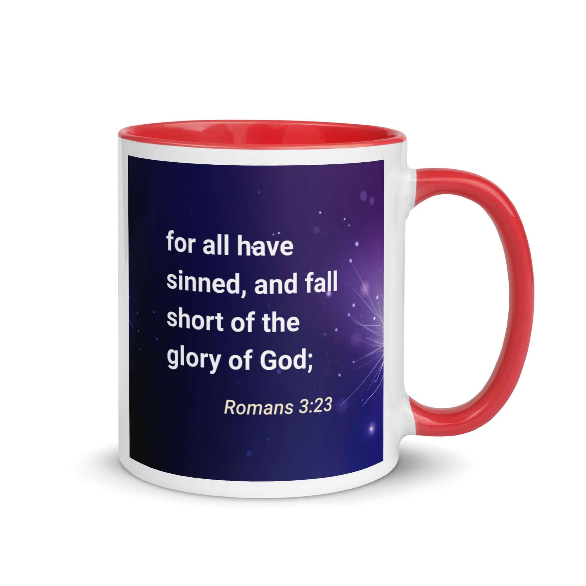 Romans 3:23 Bible Verse, all have sinned White Ceramic Mug with Color Inside Red 11 oz