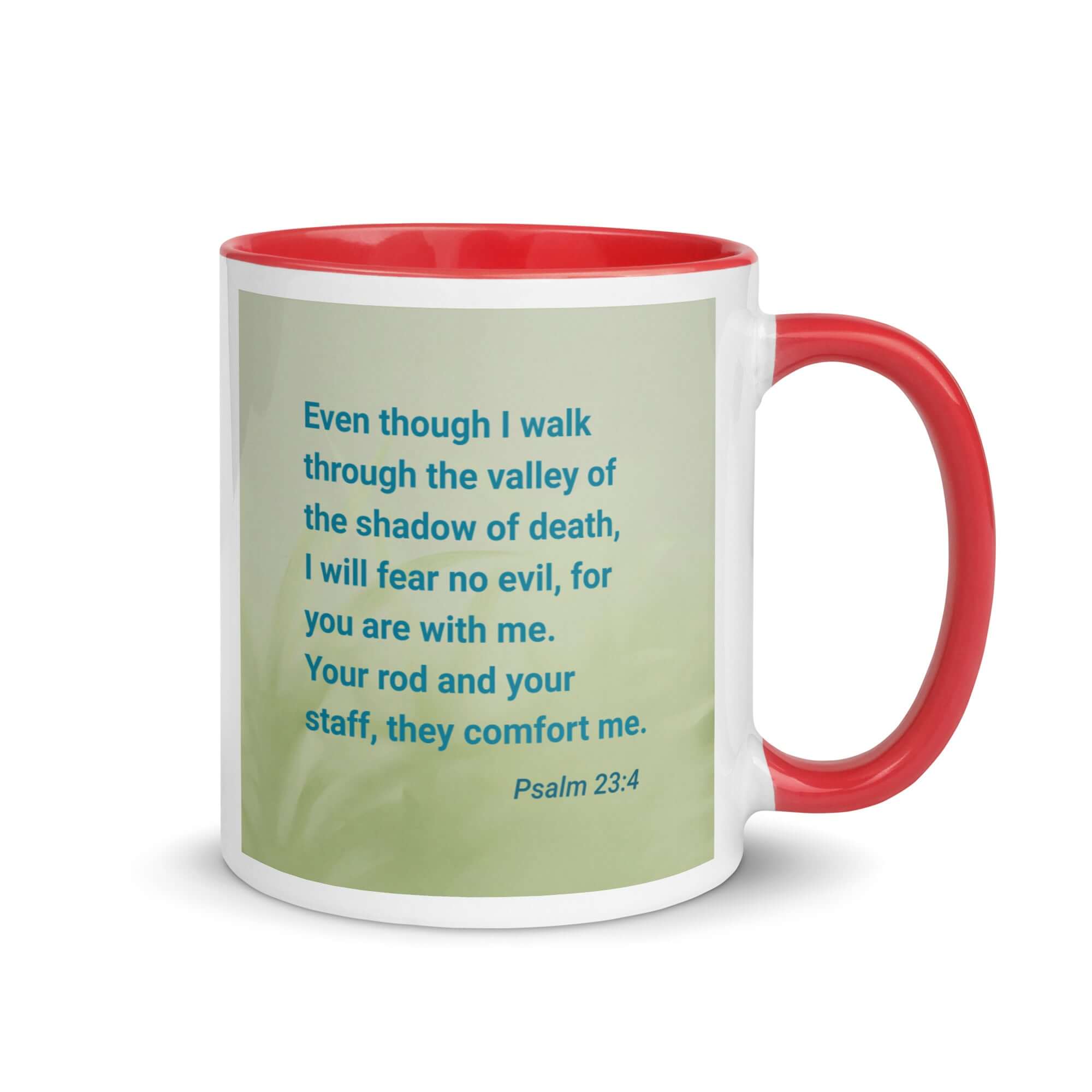 Psalm 23:4 Bible Verse, fear no evil White Ceramic Mug with Color Inside Red 11 oz