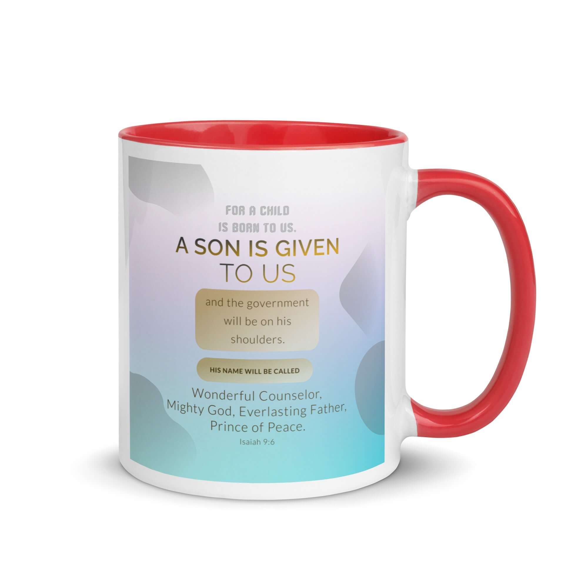 Isaiah 9:6 Bible Verse, Wonderful Counselor White Ceramic Mug with Color Inside Red 11 oz
