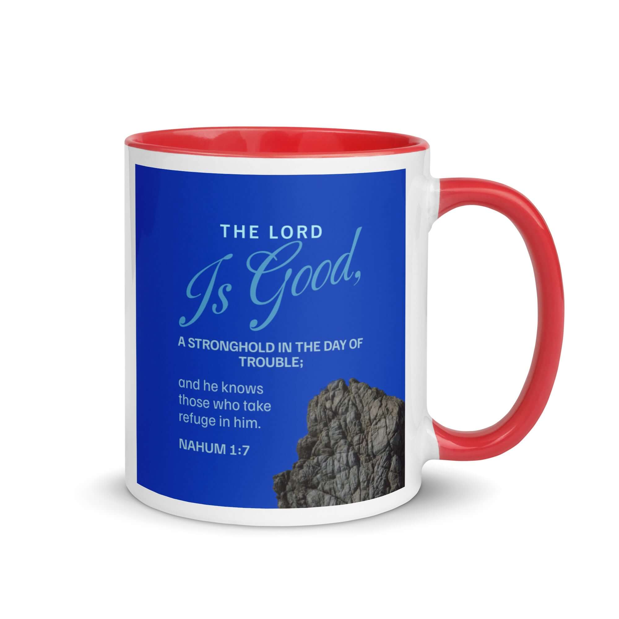 Nahum 1:7 Bible Verse, The LORD is a stronghold White Ceramic Mug with Color Inside Red 11 oz