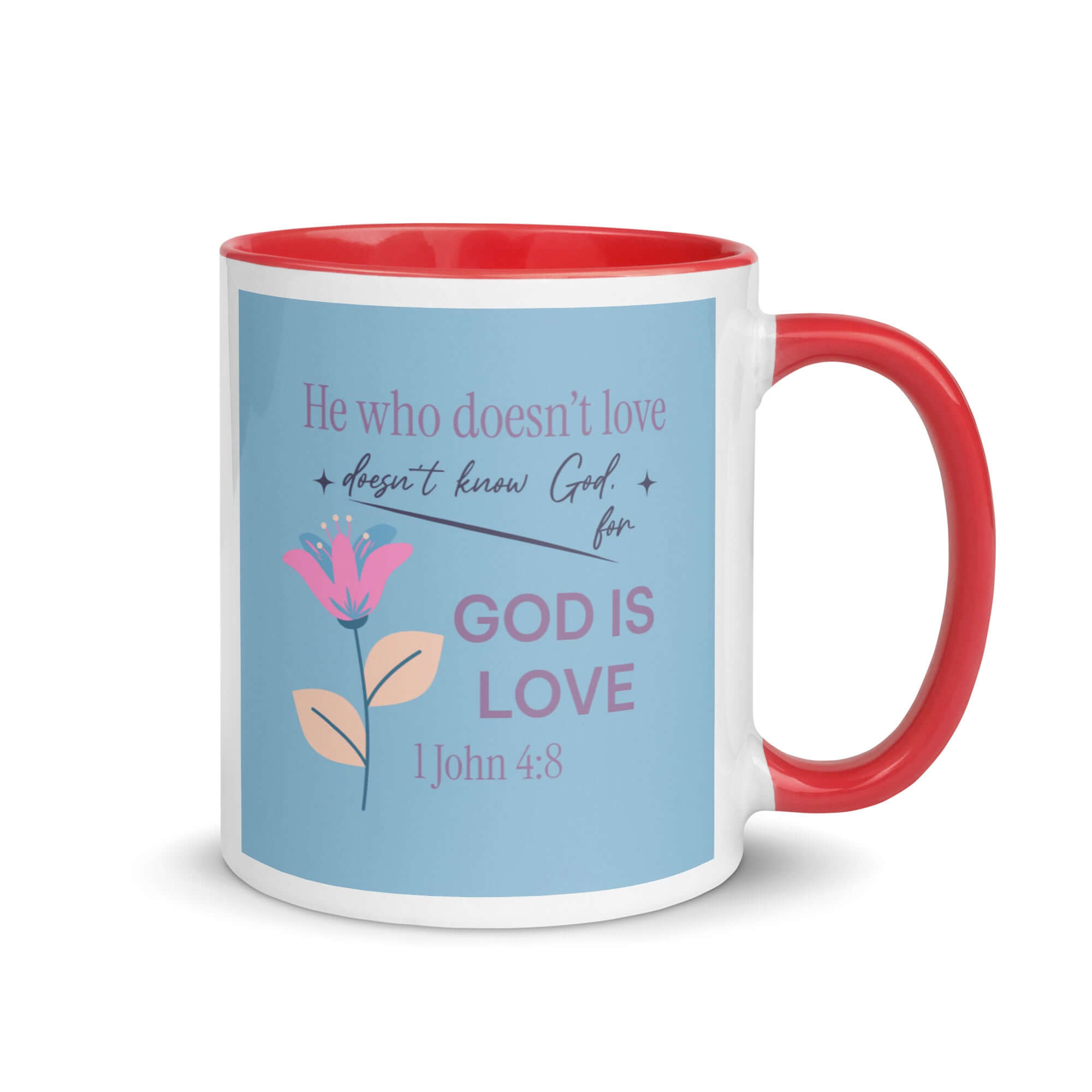 1 John 4:8 Bible Verse, doesn’t love White Ceramic Mug with Color Inside Red 11 oz