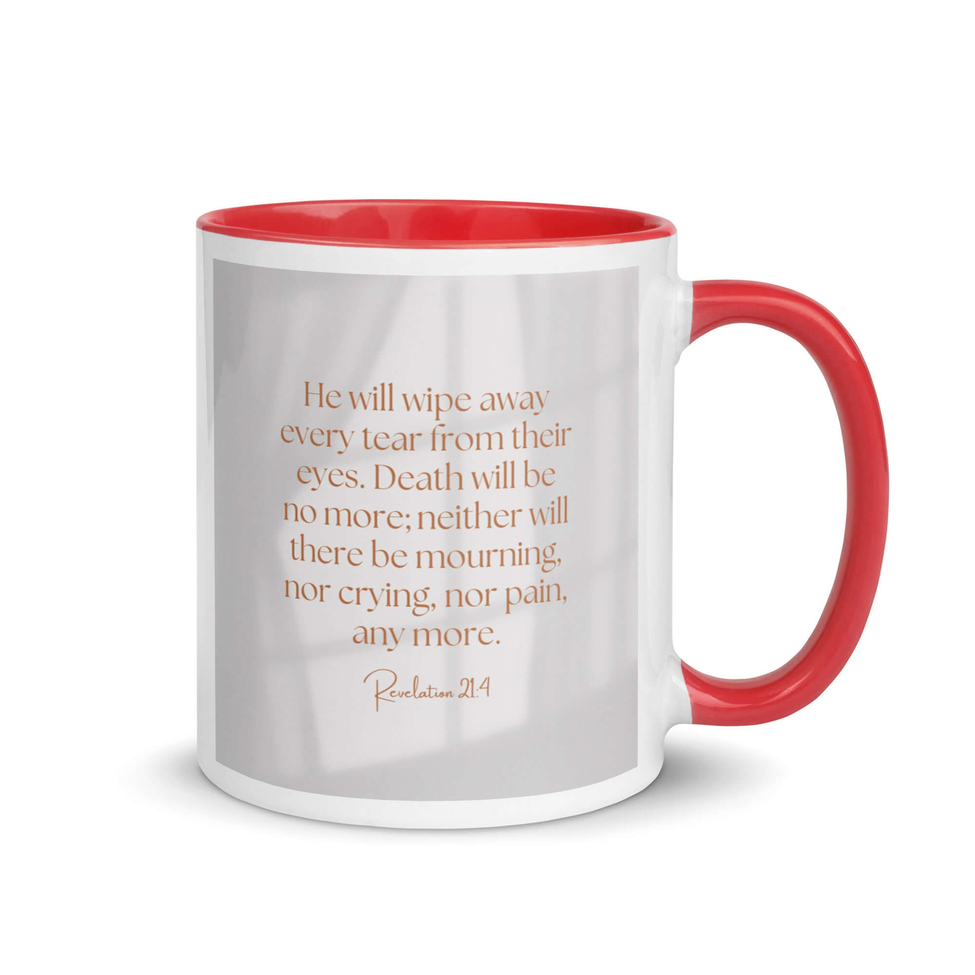 Revelation 21:4 Bible Verse, He will wipe White Ceramic Mug with Color Inside Red 11 oz