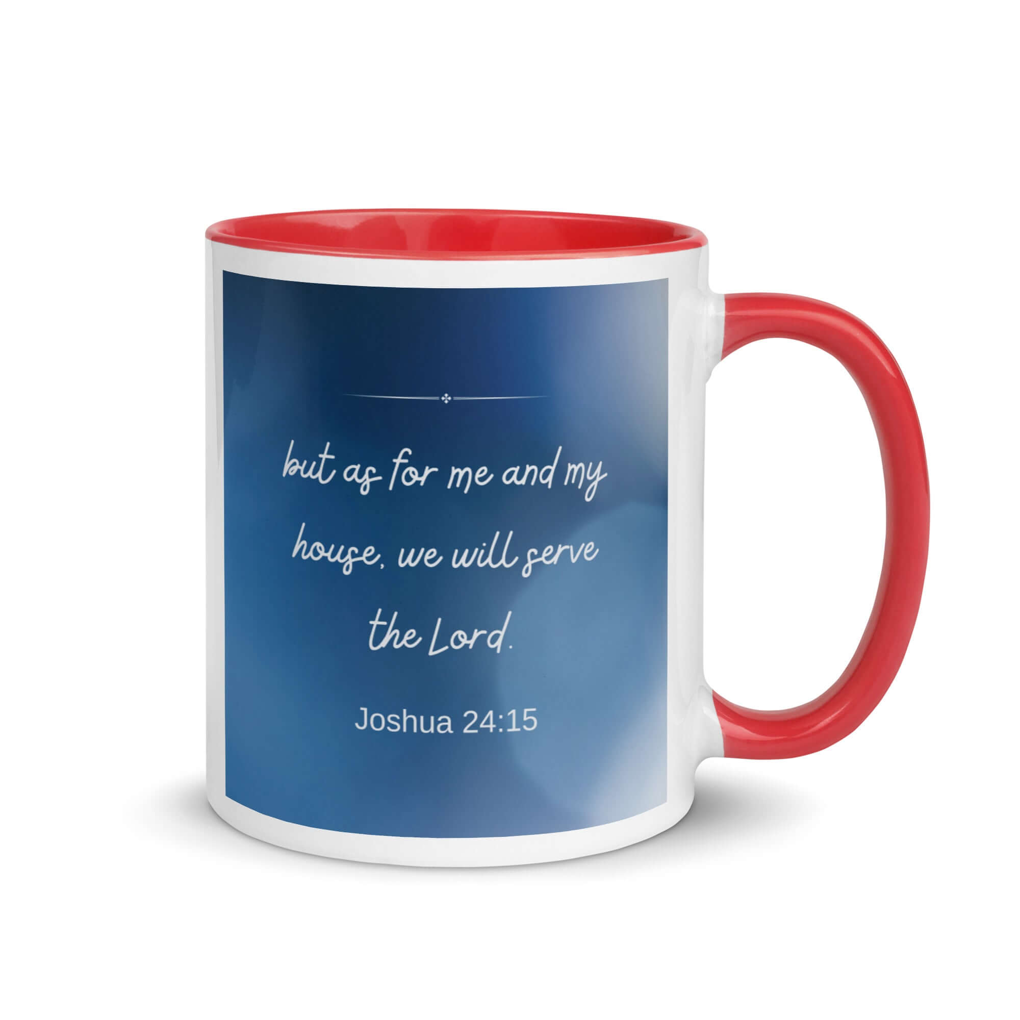Joshua 24:15 Bible Verse, choose today White Ceramic Mug with Color Inside Red 11 oz