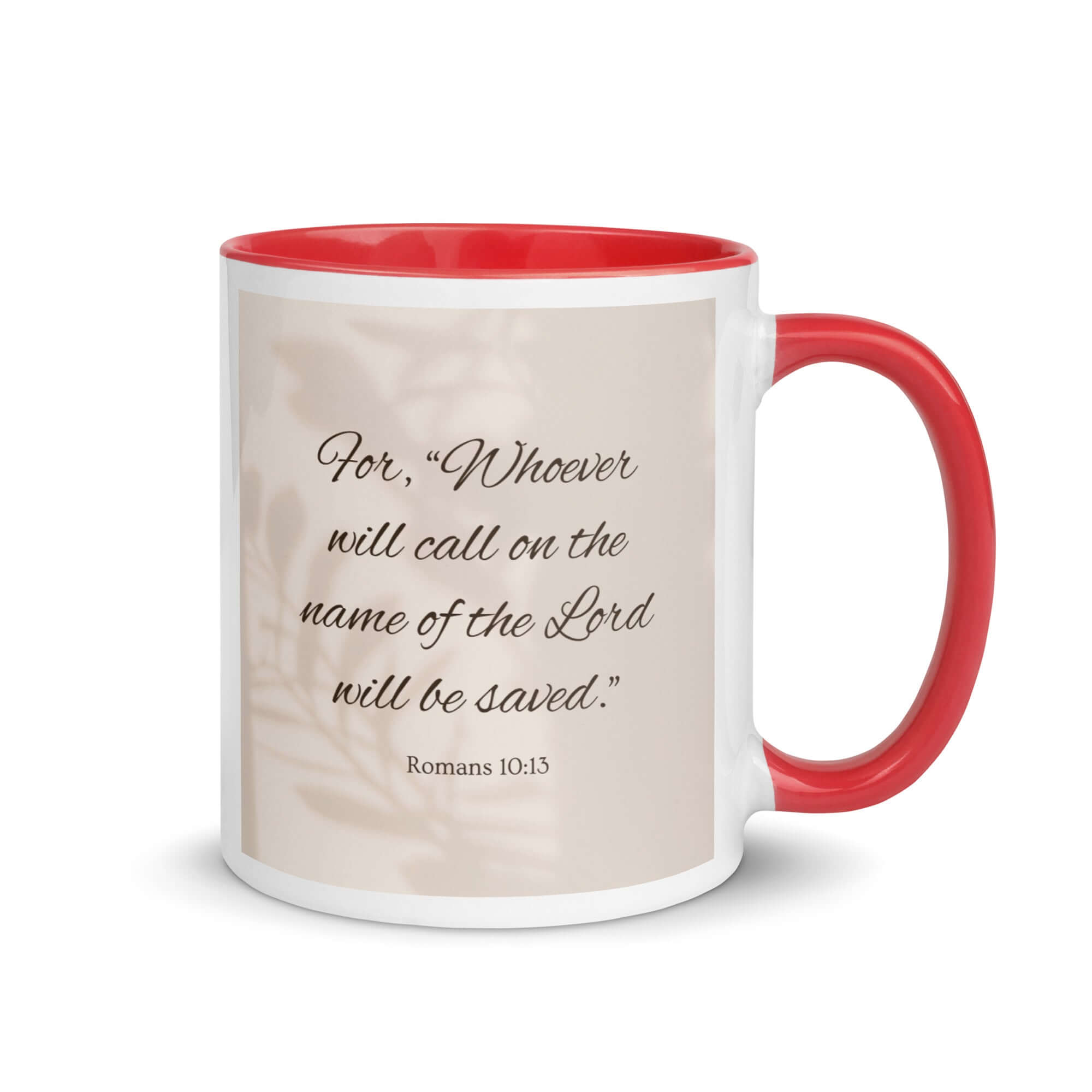 Romans 10:13 Bible Verse, Whoever White Ceramic Mug with Color Inside Red 11 oz