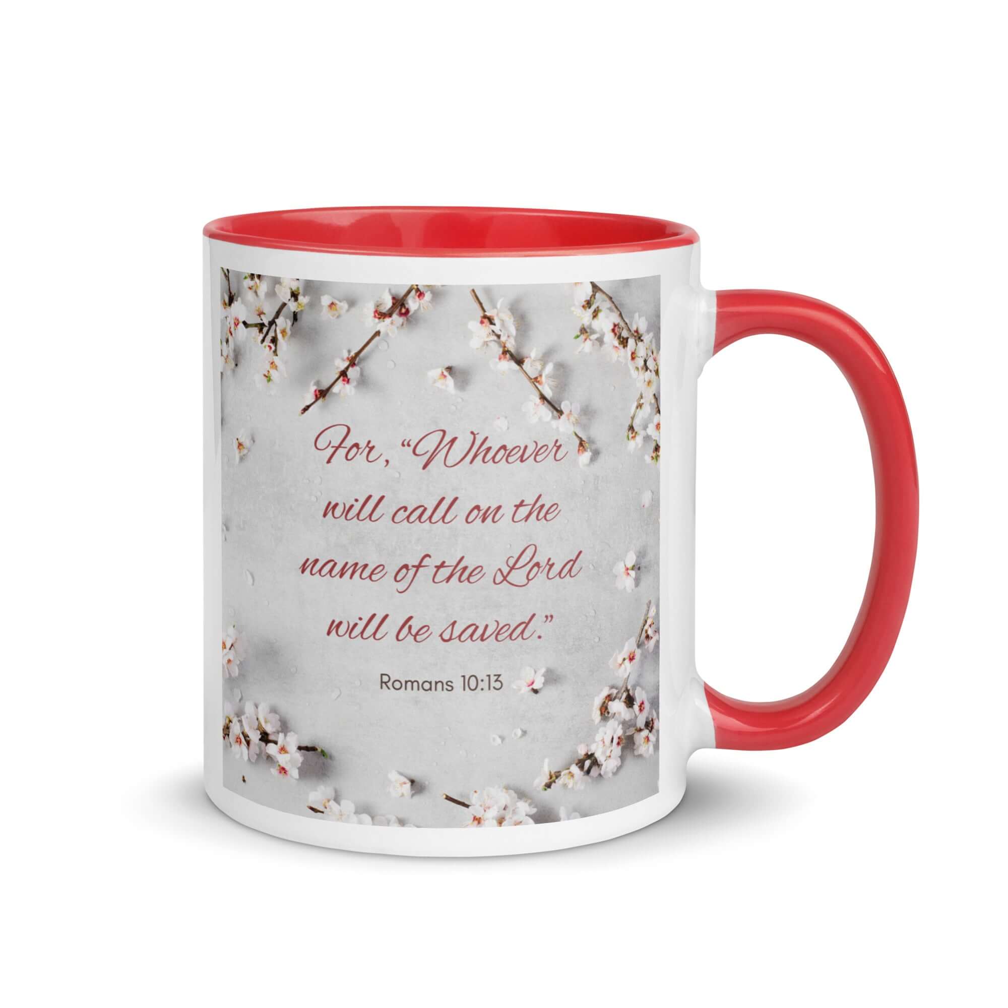 Romans 10:13 Bible Verse, the Lord White Ceramic Mug with Color Inside Red 11 oz
