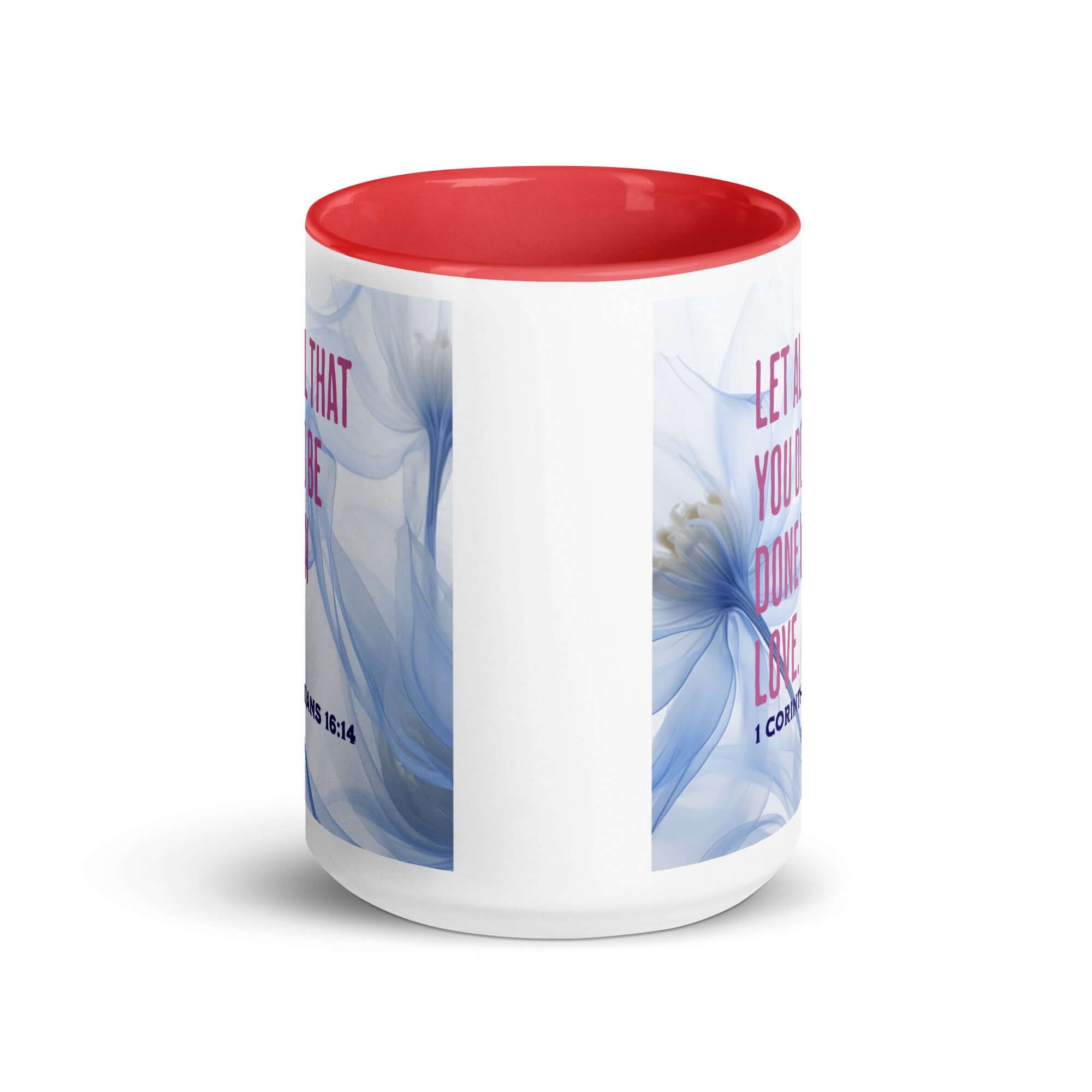 1 Corinthians 16:14 Bible Verse, Do it in Love White Ceramic Mug with Color Inside
