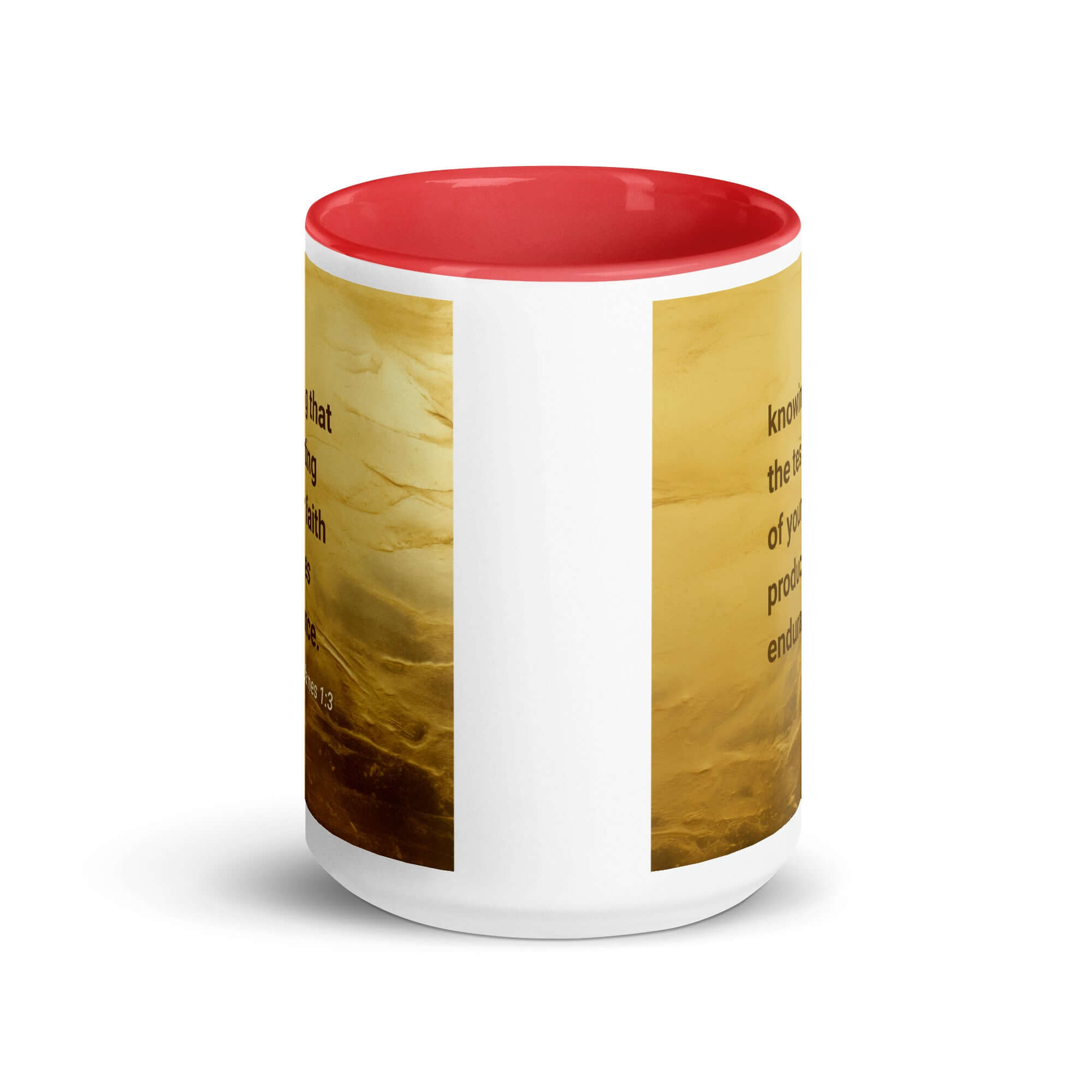 James 1:3 Bible Verse, testing of your faith White Ceramic Mug with Color Inside