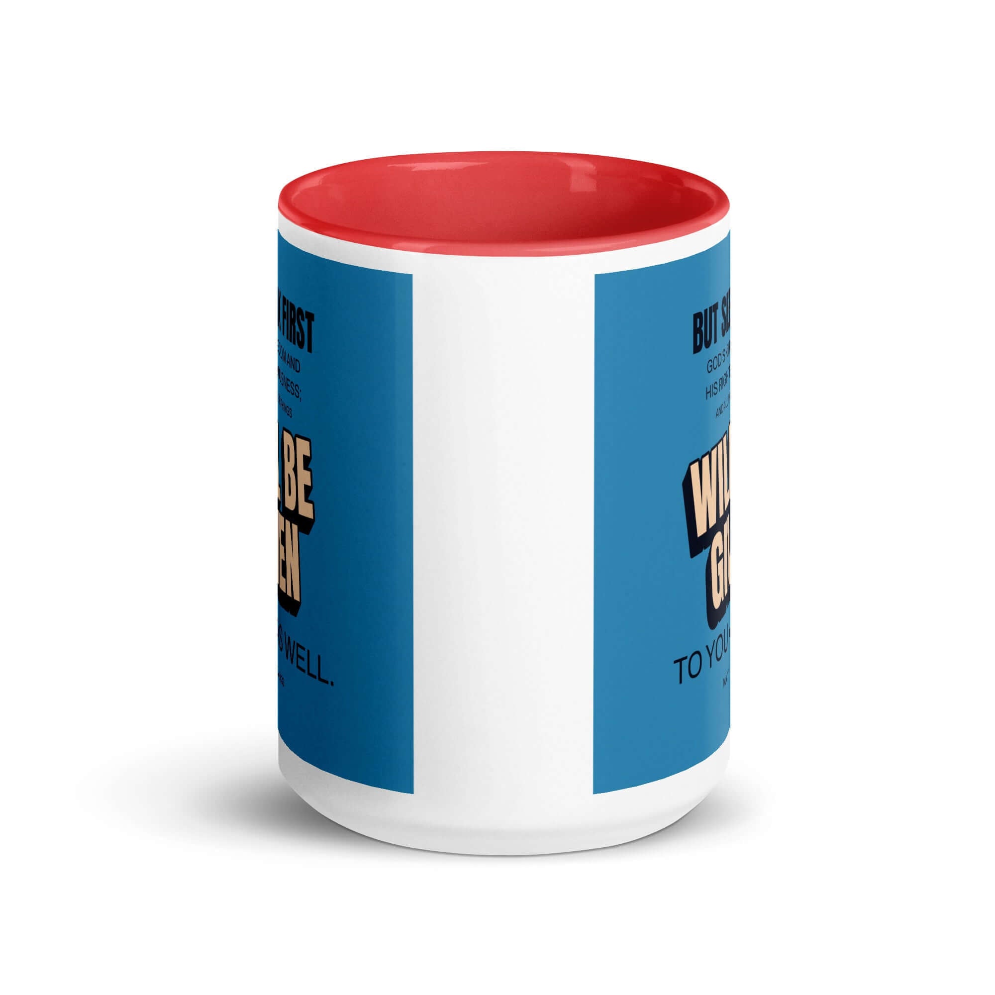 Matthew 6:33 Bible Verse, seek first God’s Kingdom White Ceramic Mug with Color Inside
