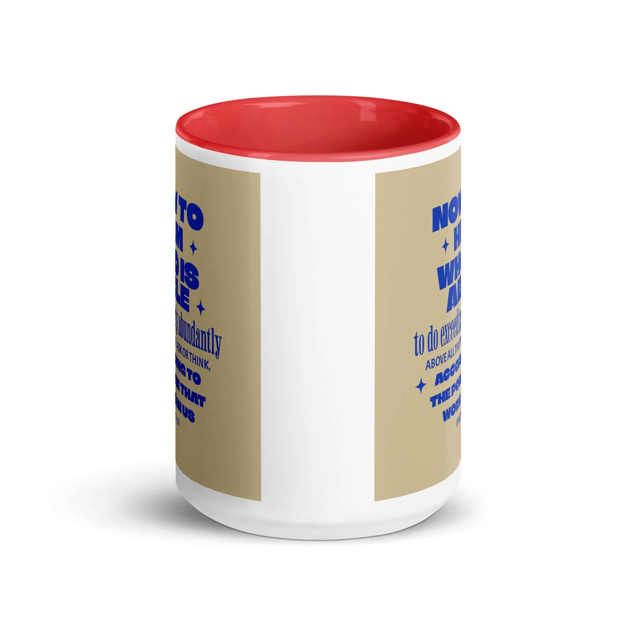 Ephesians 3:20 Bible Verse, power in us White Ceramic Mug with Color Inside