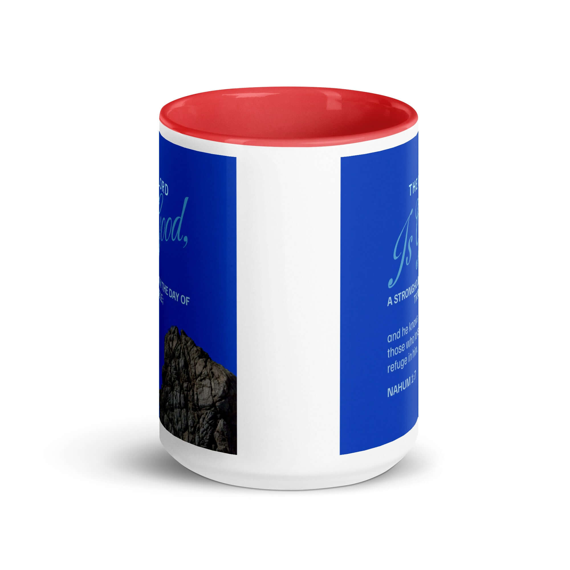Nahum 1:7 Bible Verse, The LORD is a stronghold White Ceramic Mug with Color Inside