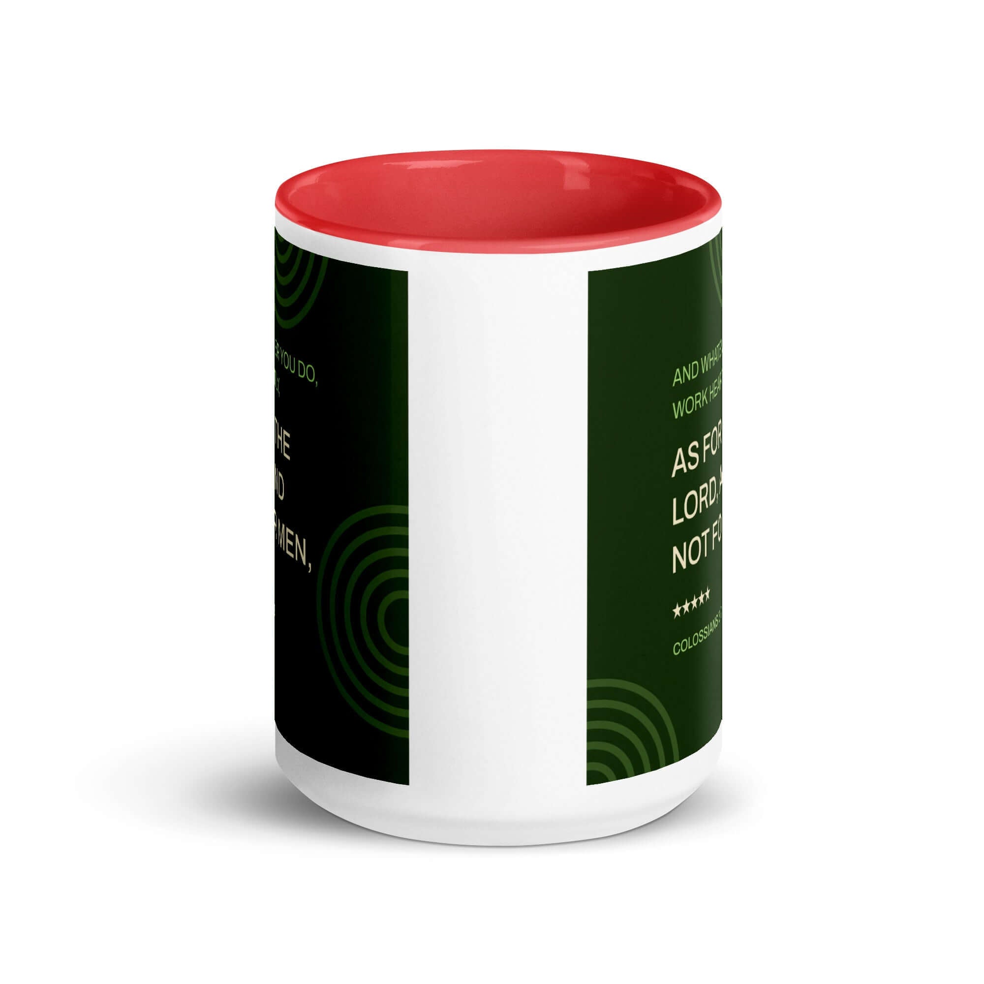 Colossians 3:23 Bible Verse, not for men White Ceramic Mug with Color Inside