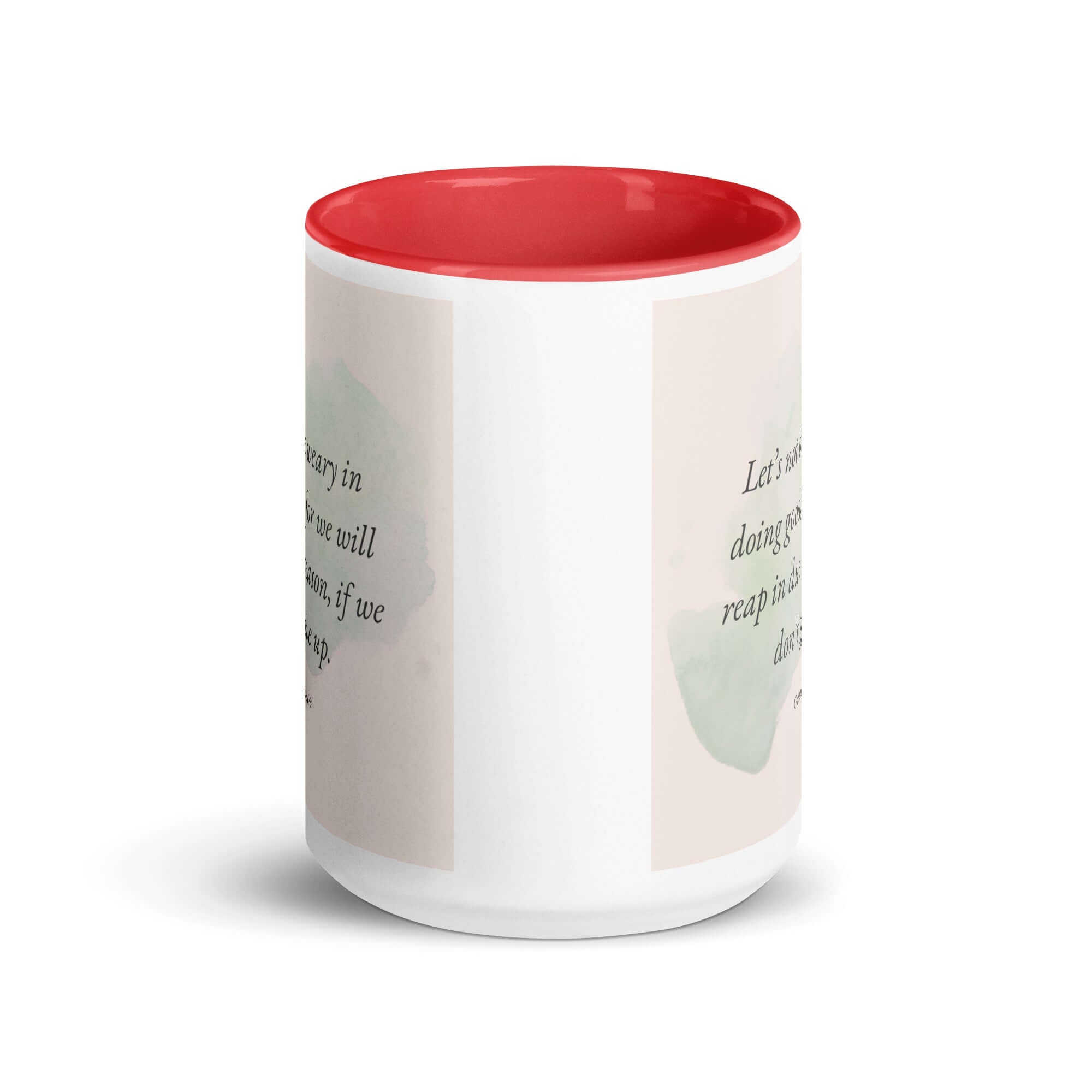 Galatians 6:9 Bible Verse, not be weary White Ceramic Mug with Color Inside