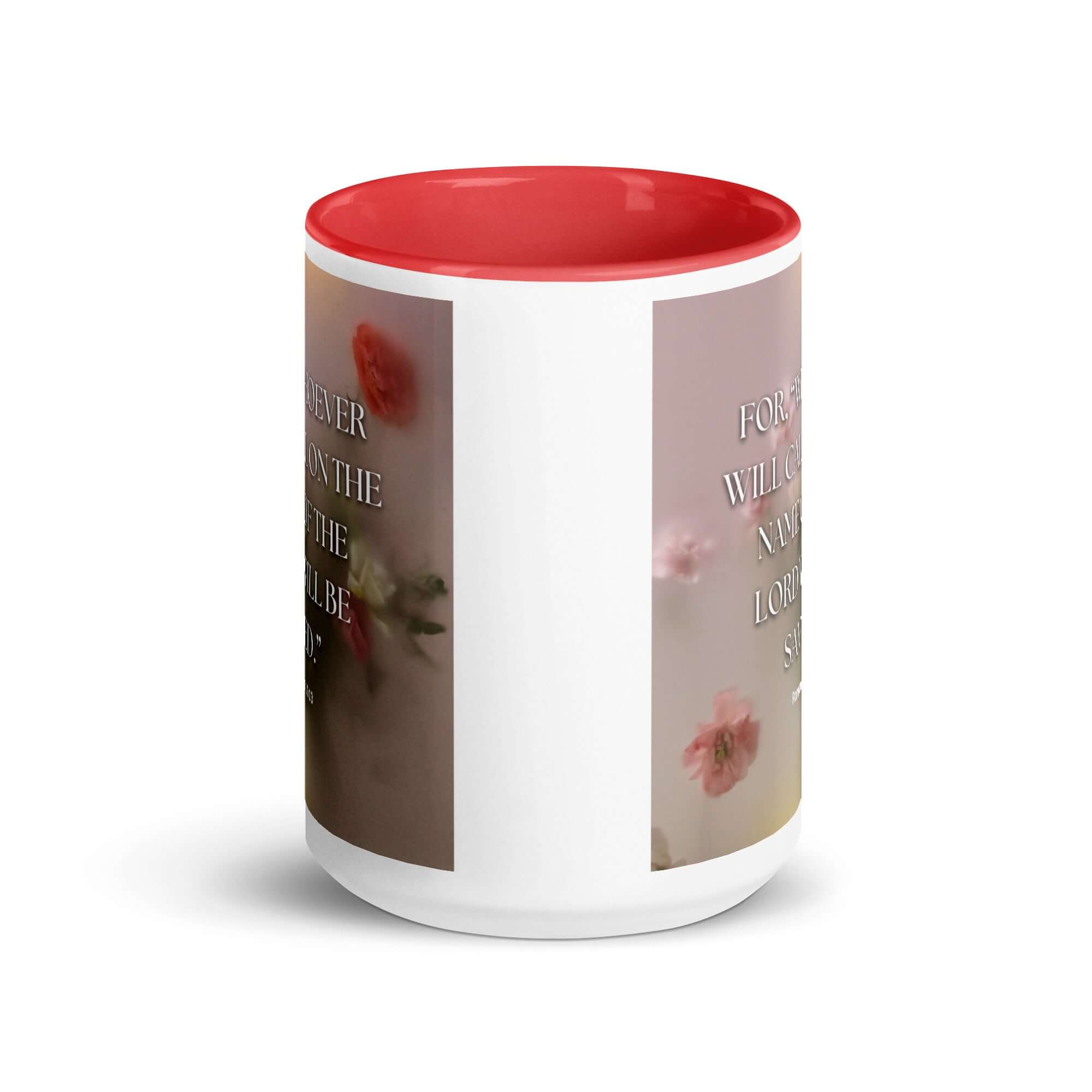 Romans 10:13 Bible Verse, will call White Ceramic Mug with Color Inside
