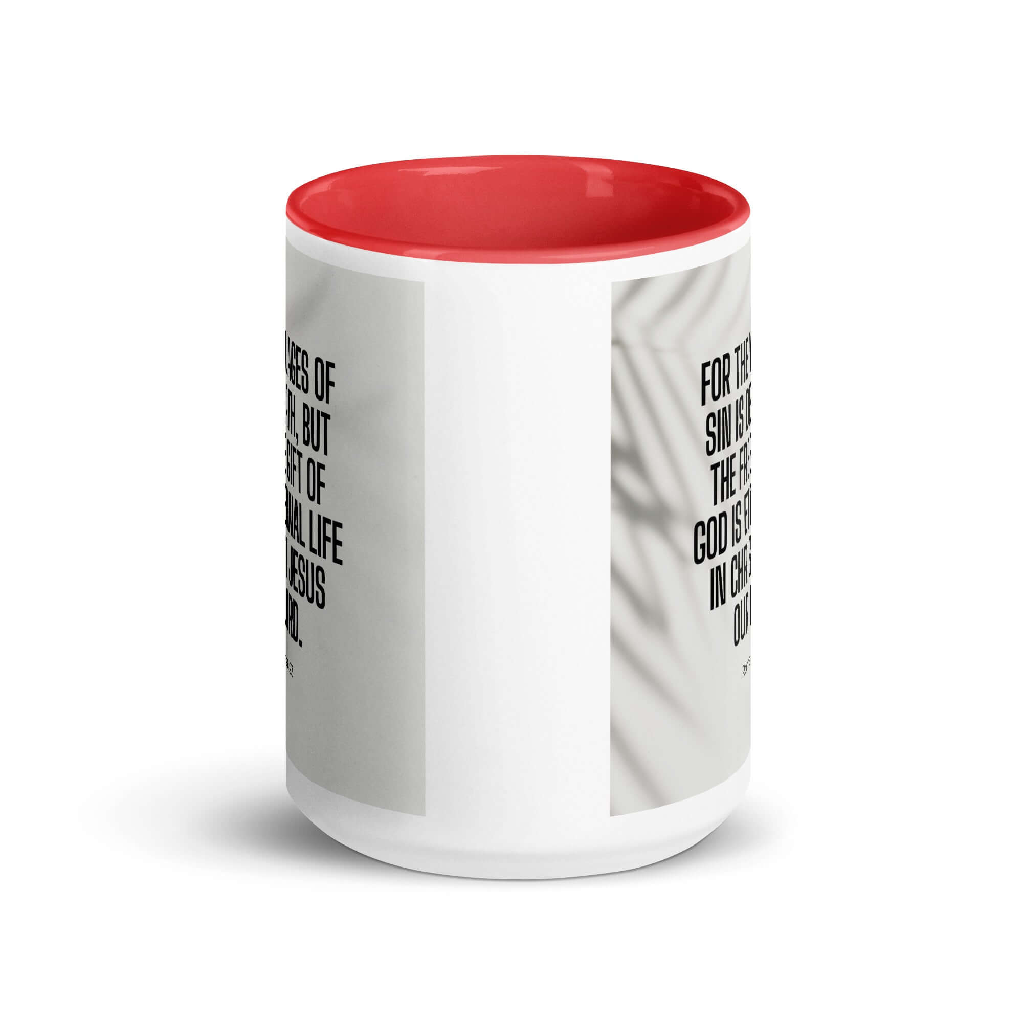 Romans 6:23 Bible Verse, eternal life White Ceramic Mug with Color Inside